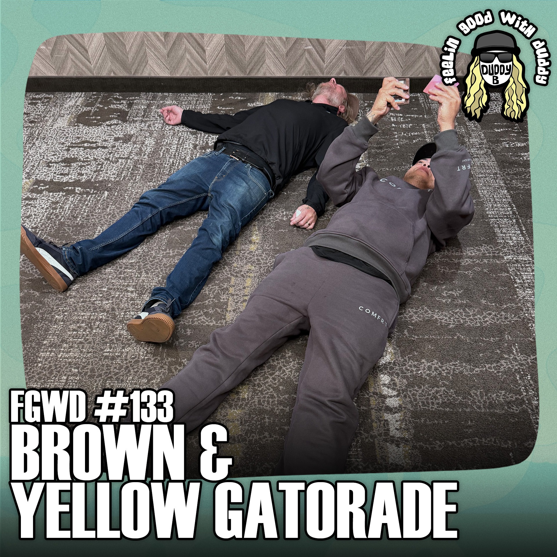 Brown & Yellow Gatorade | FGWD EP #133