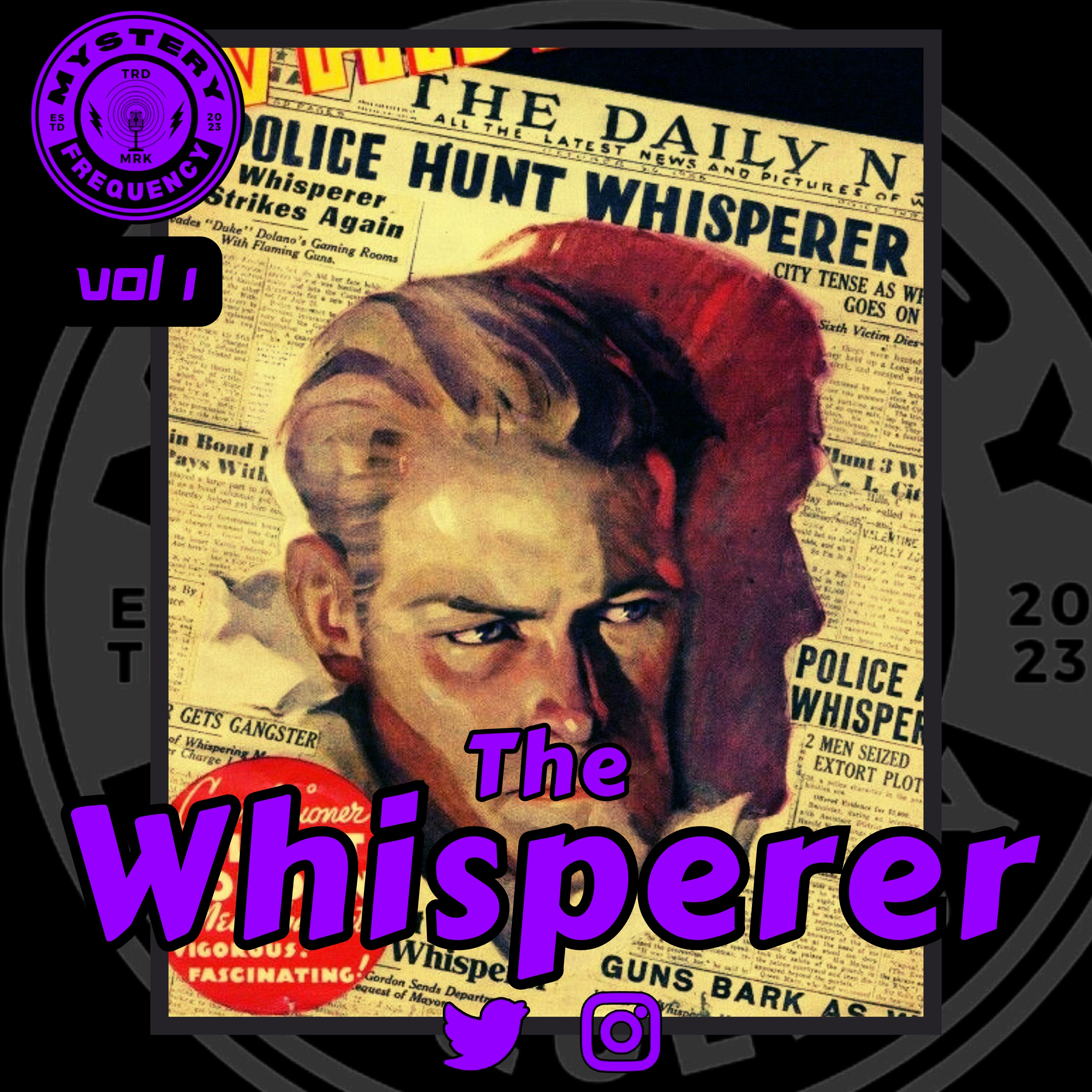 .422 Old Time Radio Show | The Whisperer [Vol 1] Classic Detective Audio Drama
