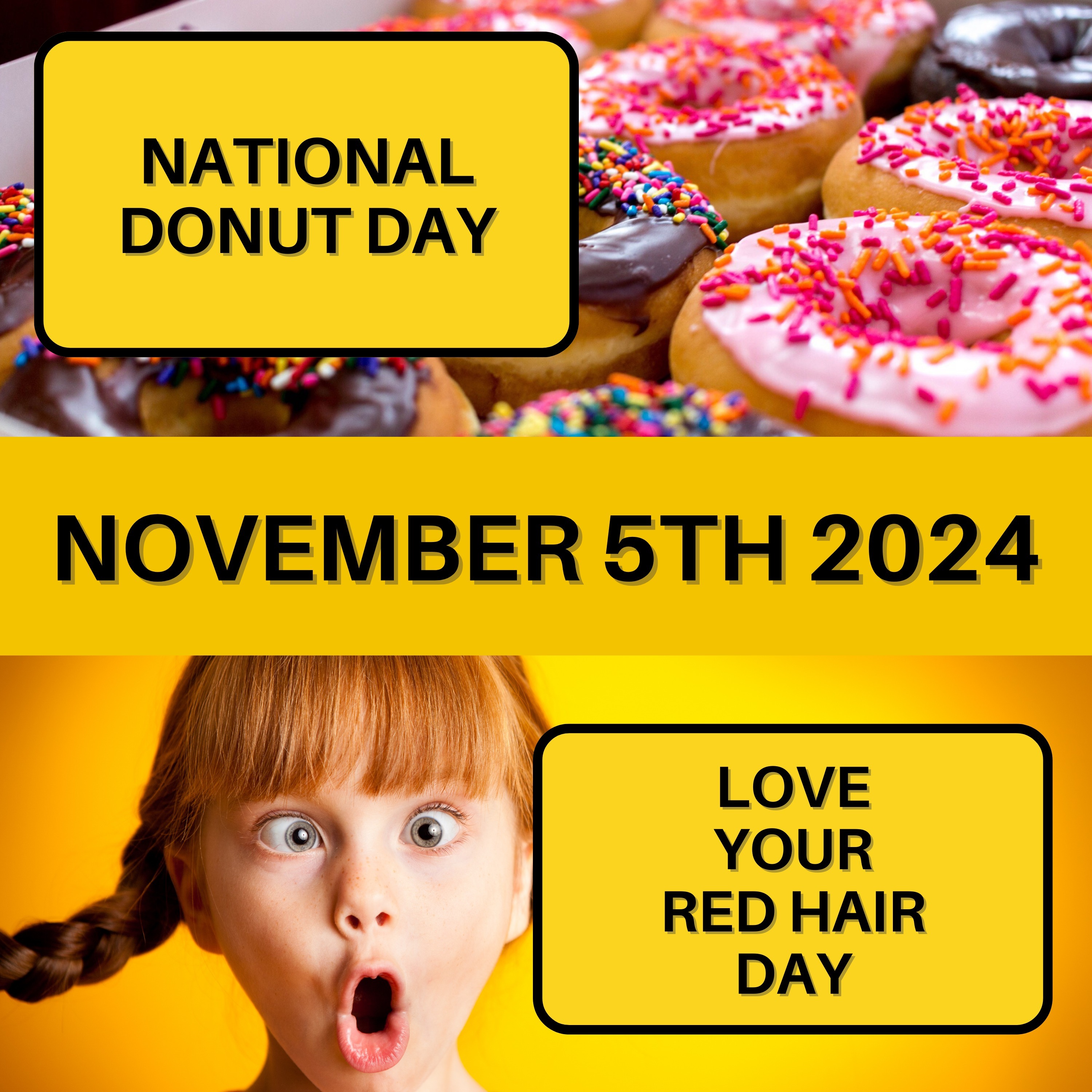 National Donut Day & Love Your Red Hair Day