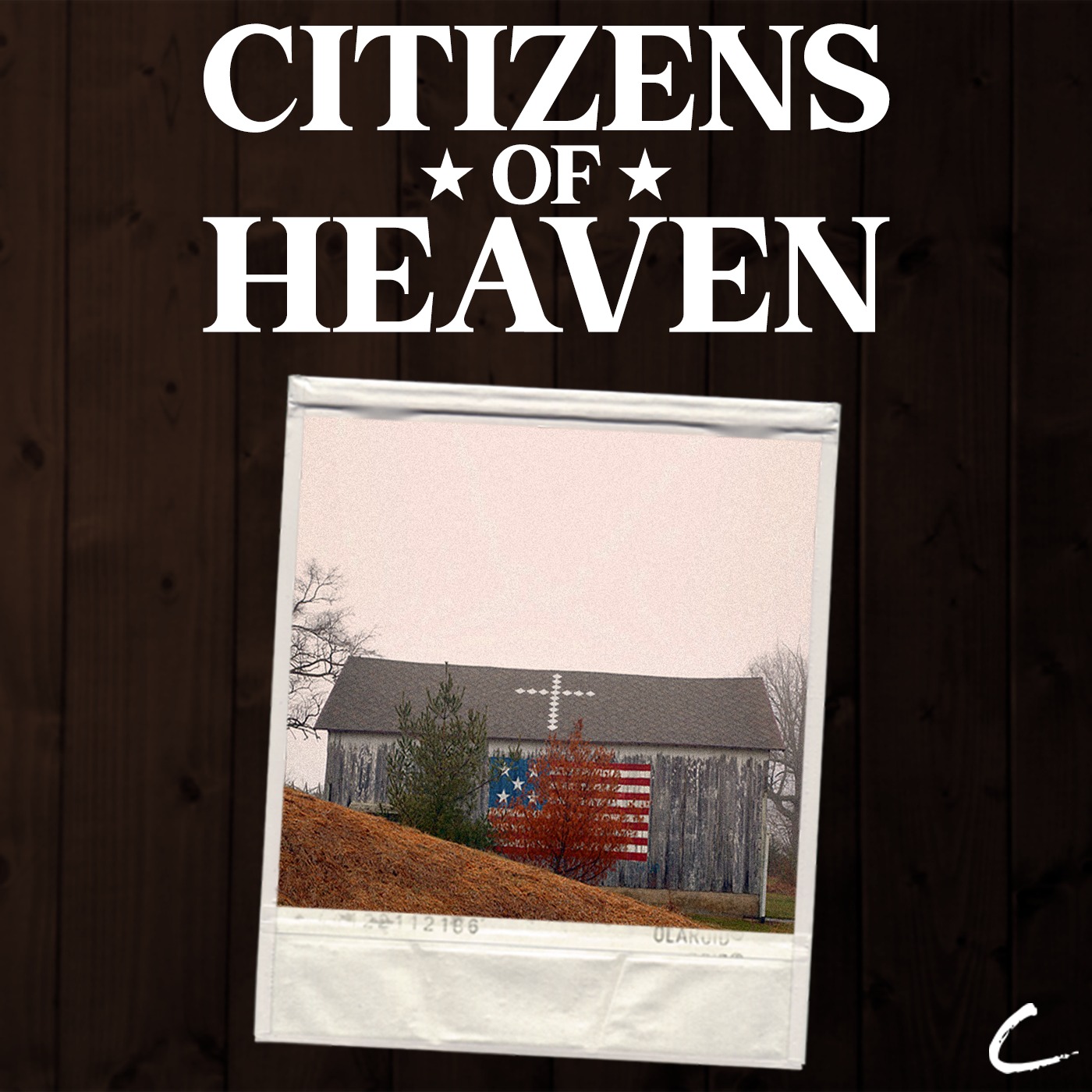 Citizens of Heaven, pt. 3 - To Make a Christian Nation episode artwork