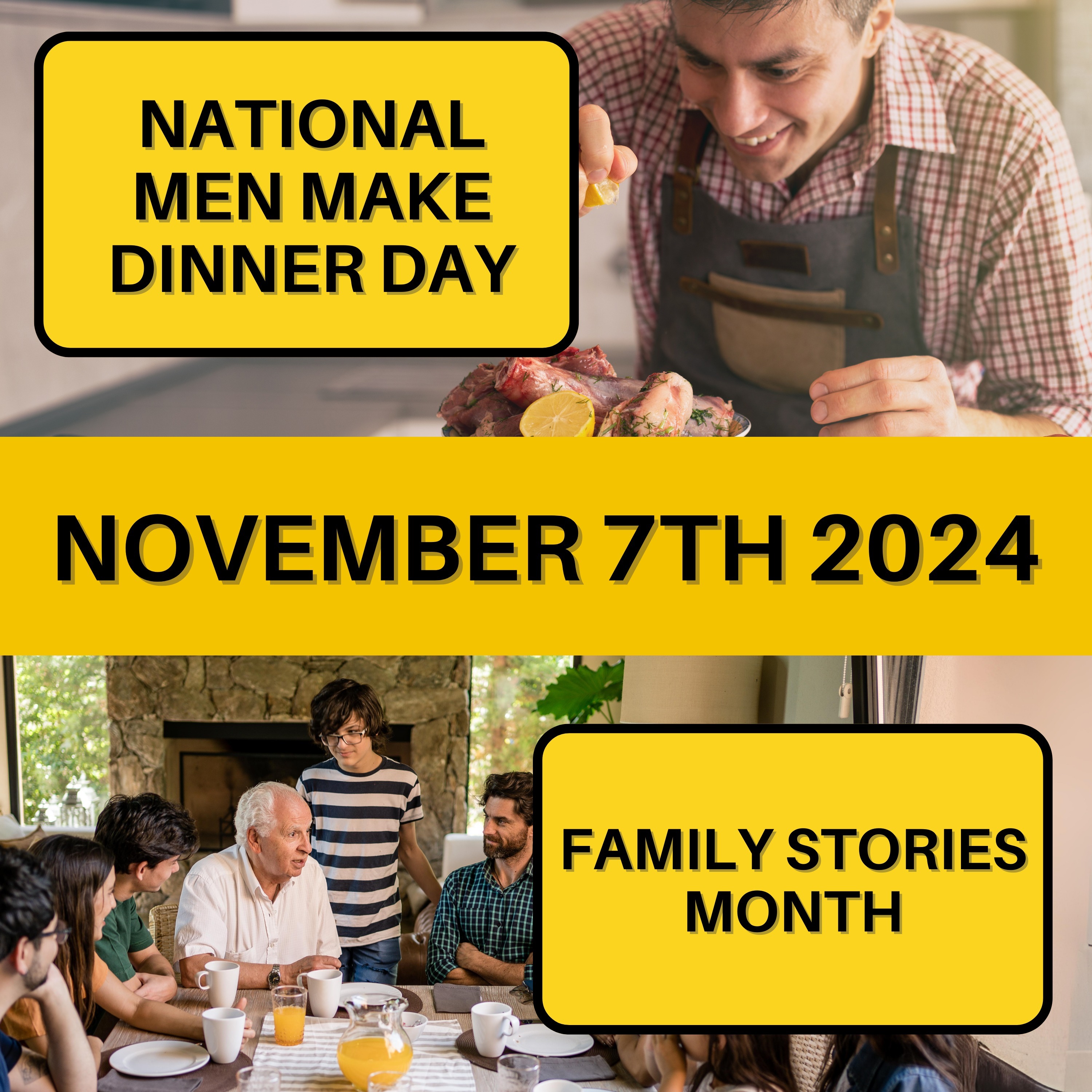 Men Make Dinner Day & Family Stories Month