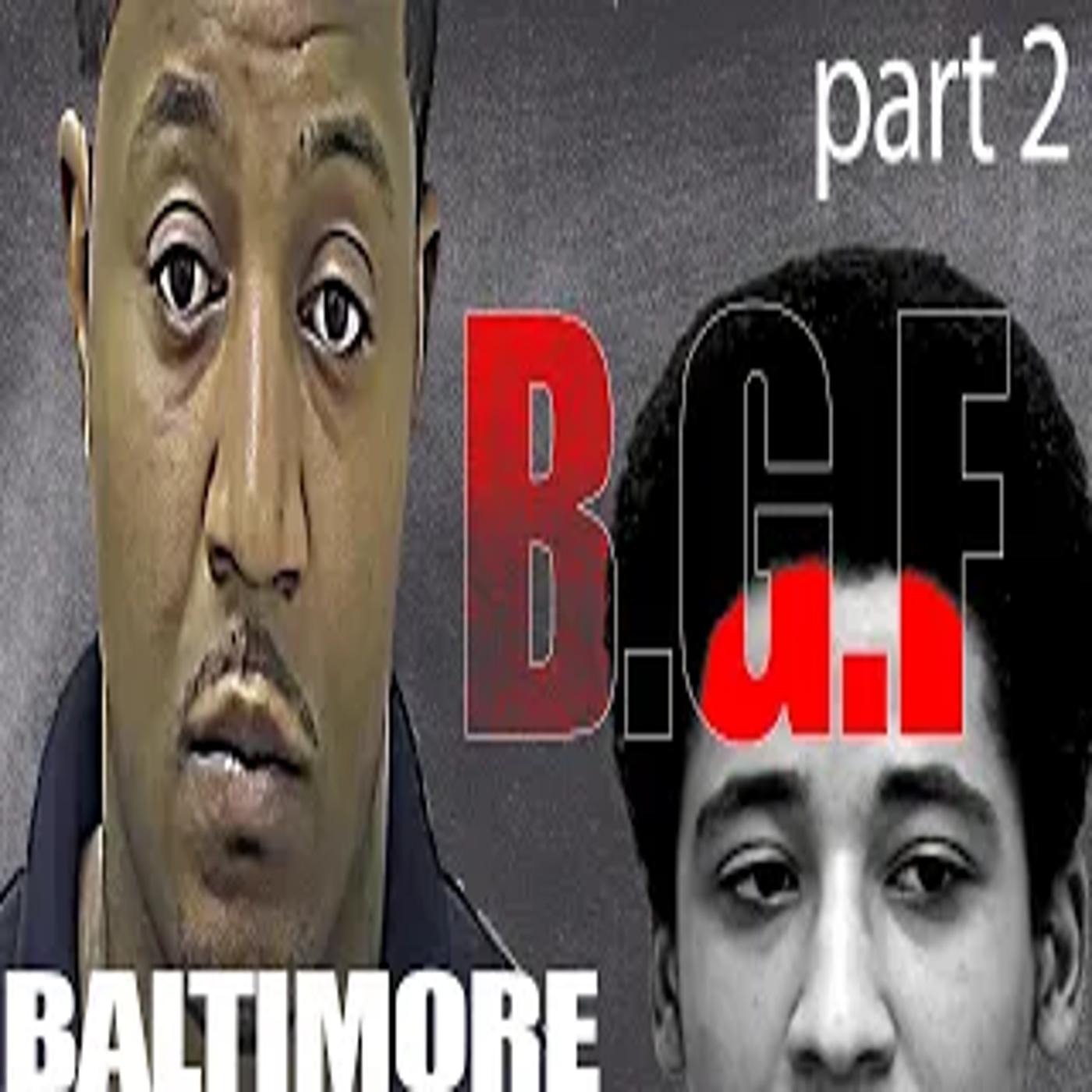 Inmate impregnates 4 guards in Baltimore Jail | BGF Black Guerilla Family Al Profit part 2 episode artwork