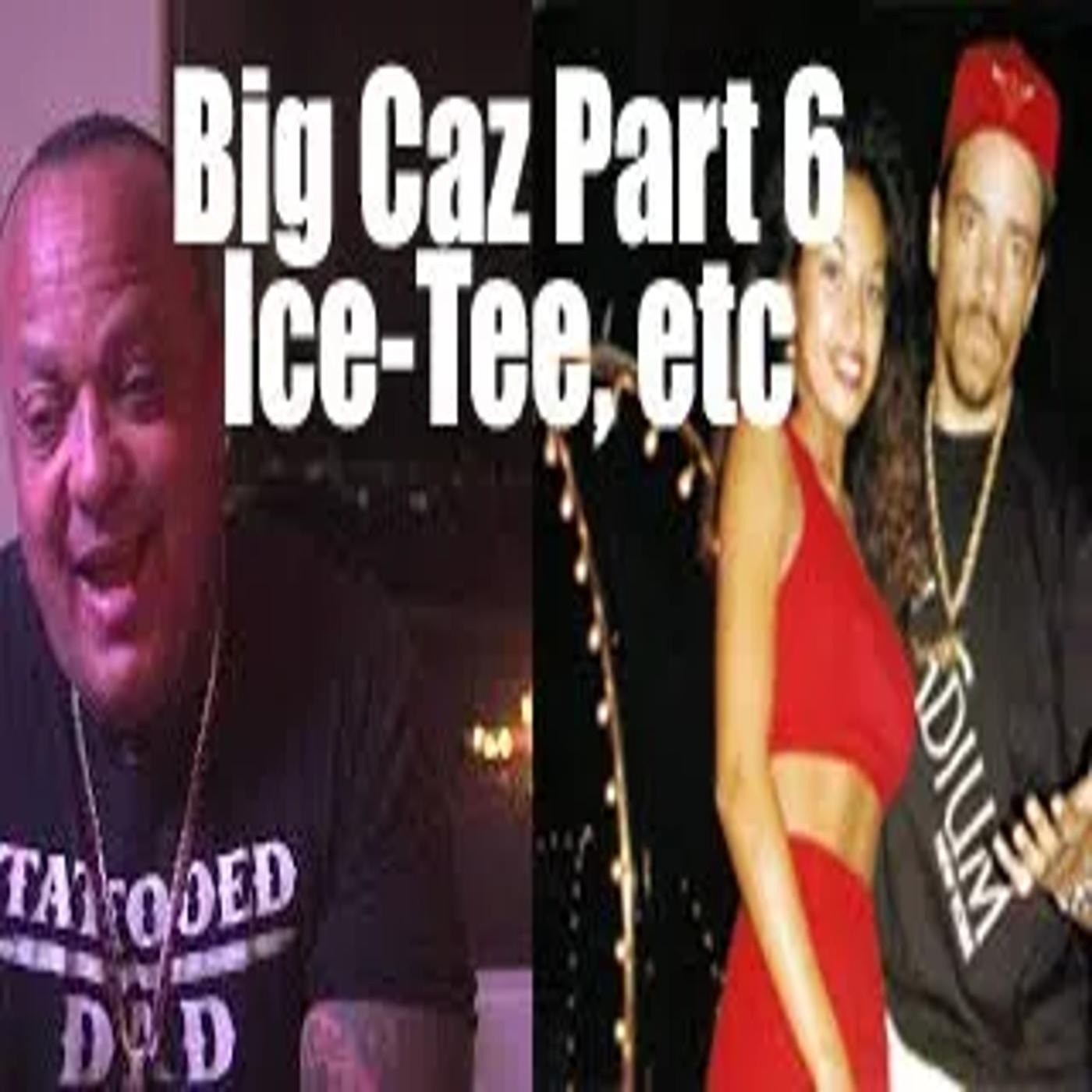 Rollin Sixties & Ice T & Bone Thugs N Harmony Part 6 episode artwork