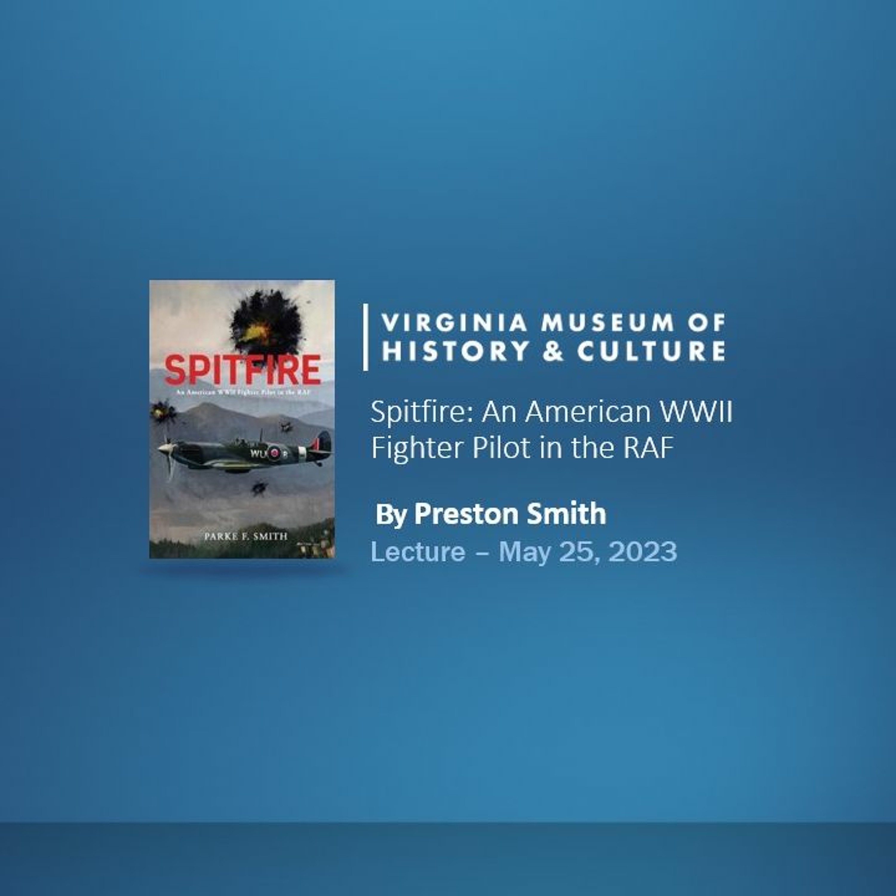 Spitfire: An American WWII Fighter Pilot in the RAF episode artwork