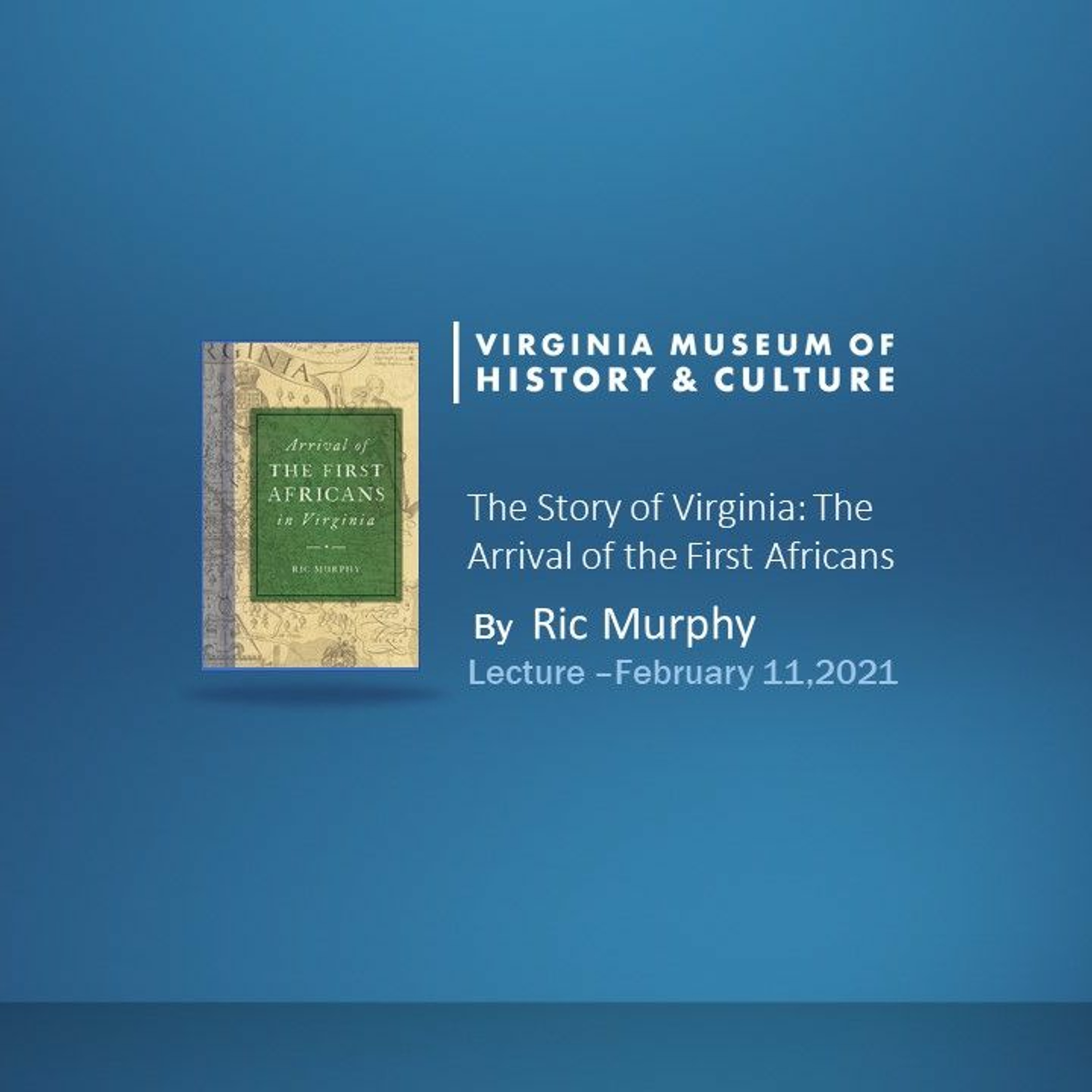 The Story of Virginia: The Arrival of the First Africans episode artwork