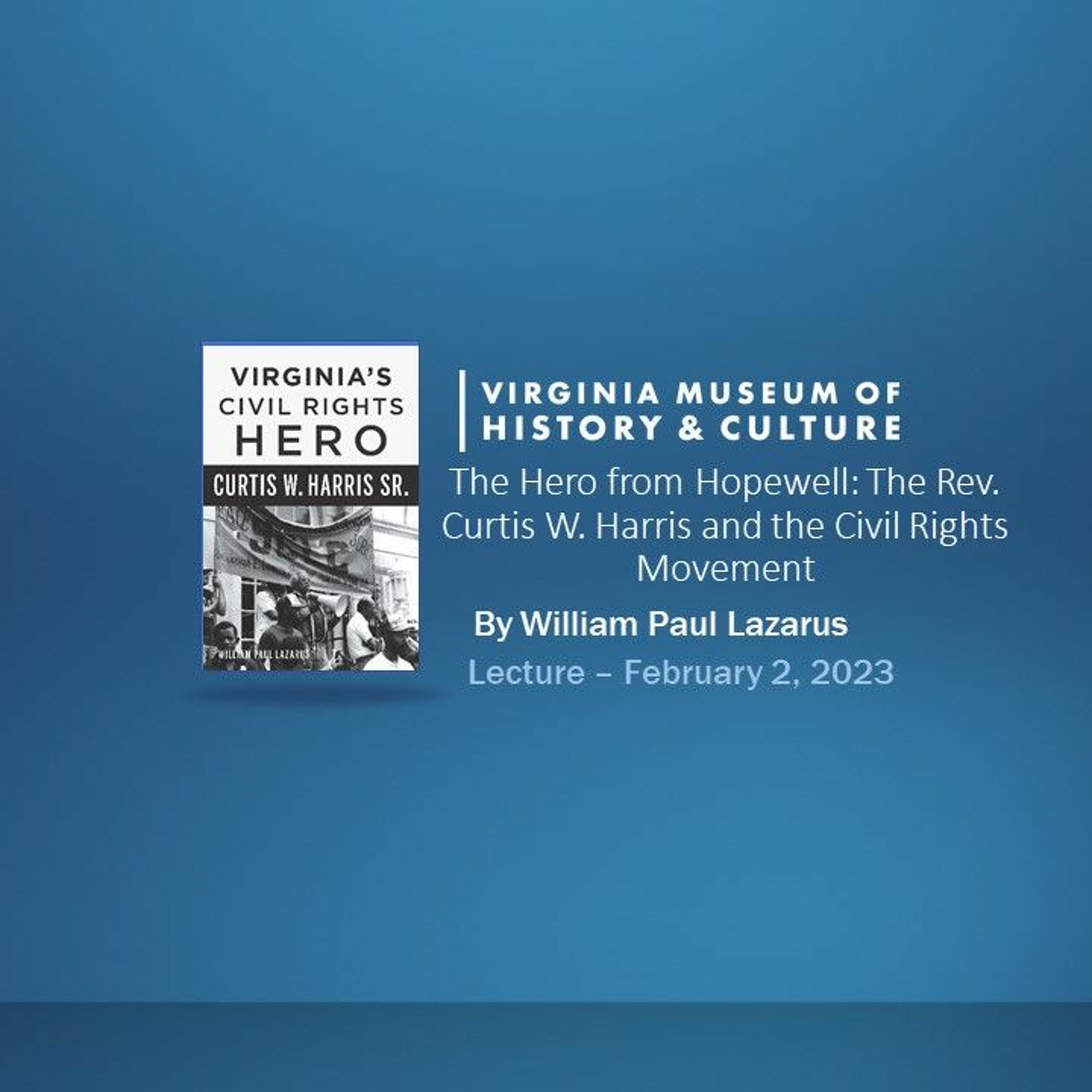 The Hero from Hopewell: The Rev. Curtis W. Harris and the Civil Rights Movement episode artwork