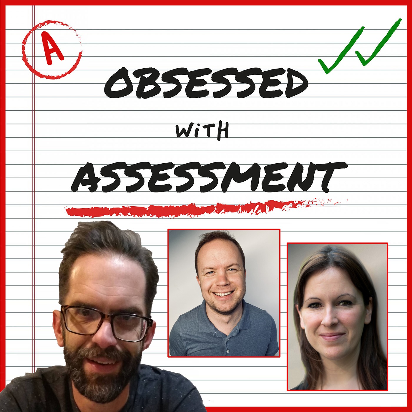 Obsessed with Assessment
