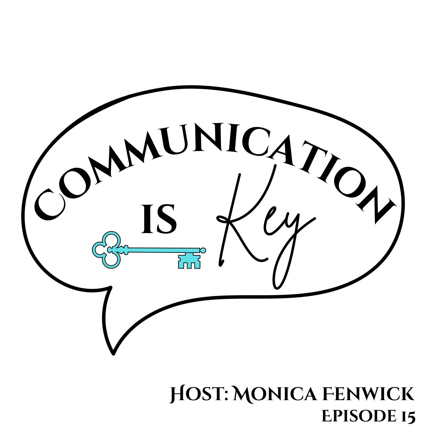 Communication is Key