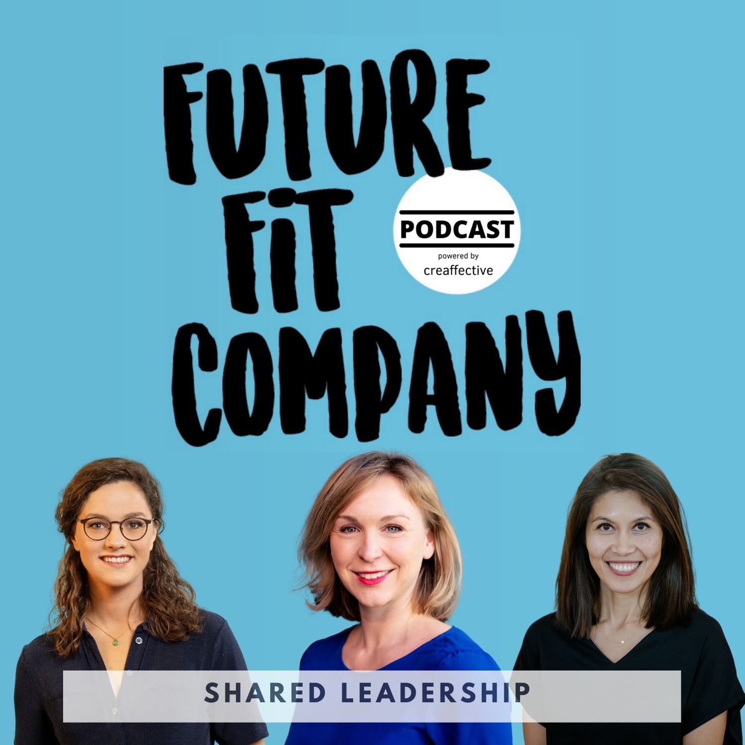 Future Fit Company - Der Podcast für die neue Arbeitswelt