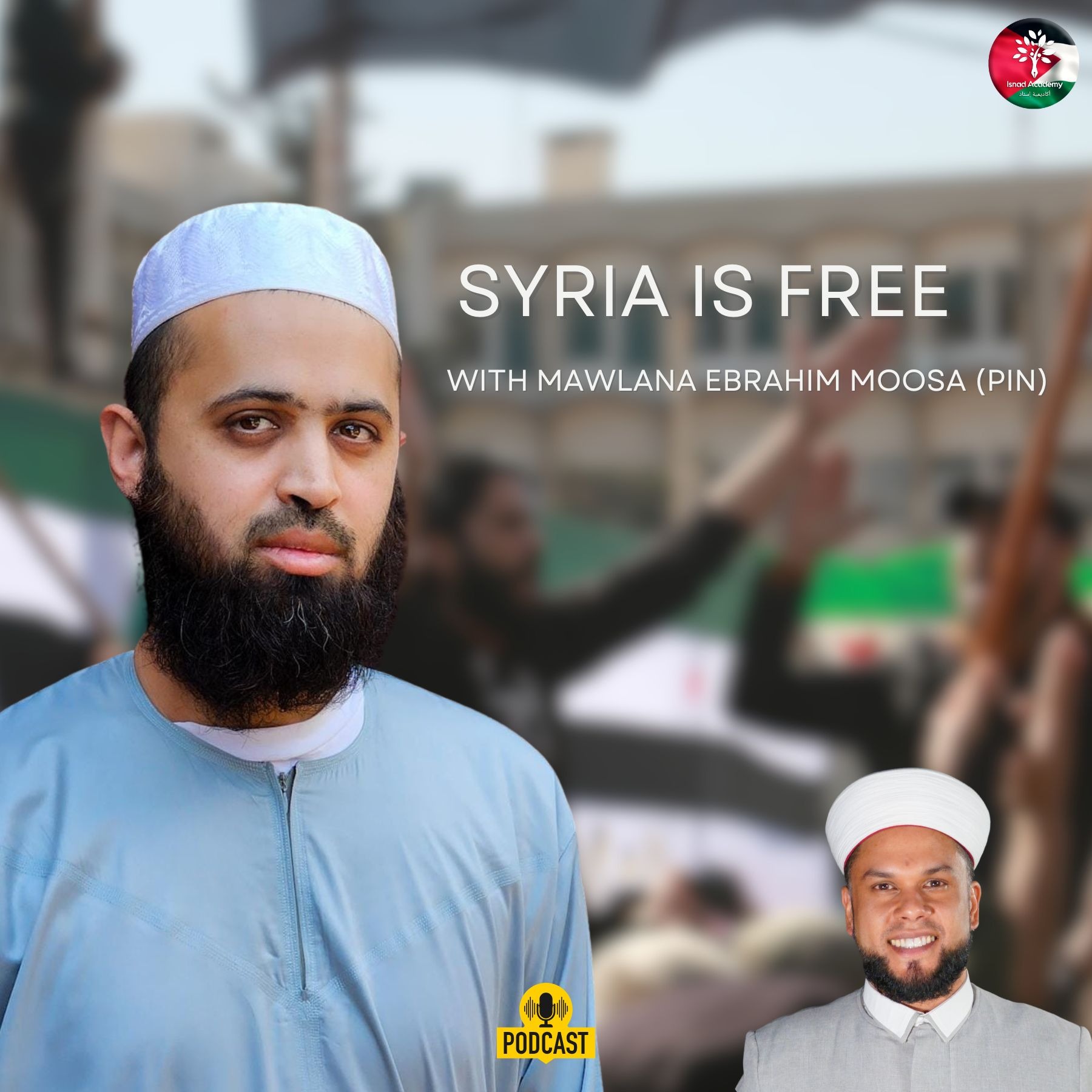 Syria is Free - What Does this Mean for Gaza? - M. Ebrahim Moosa (PIN)