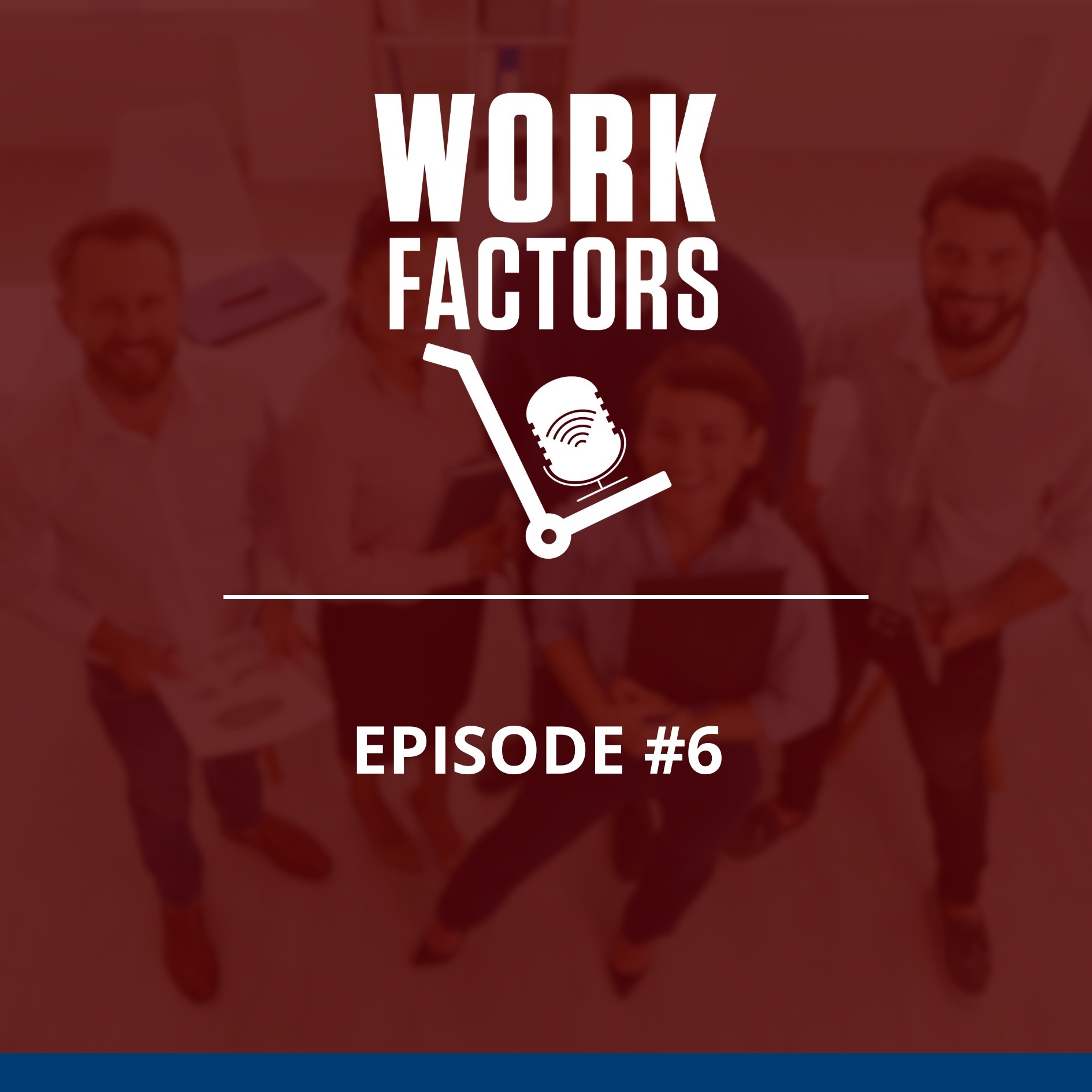 Work Factors