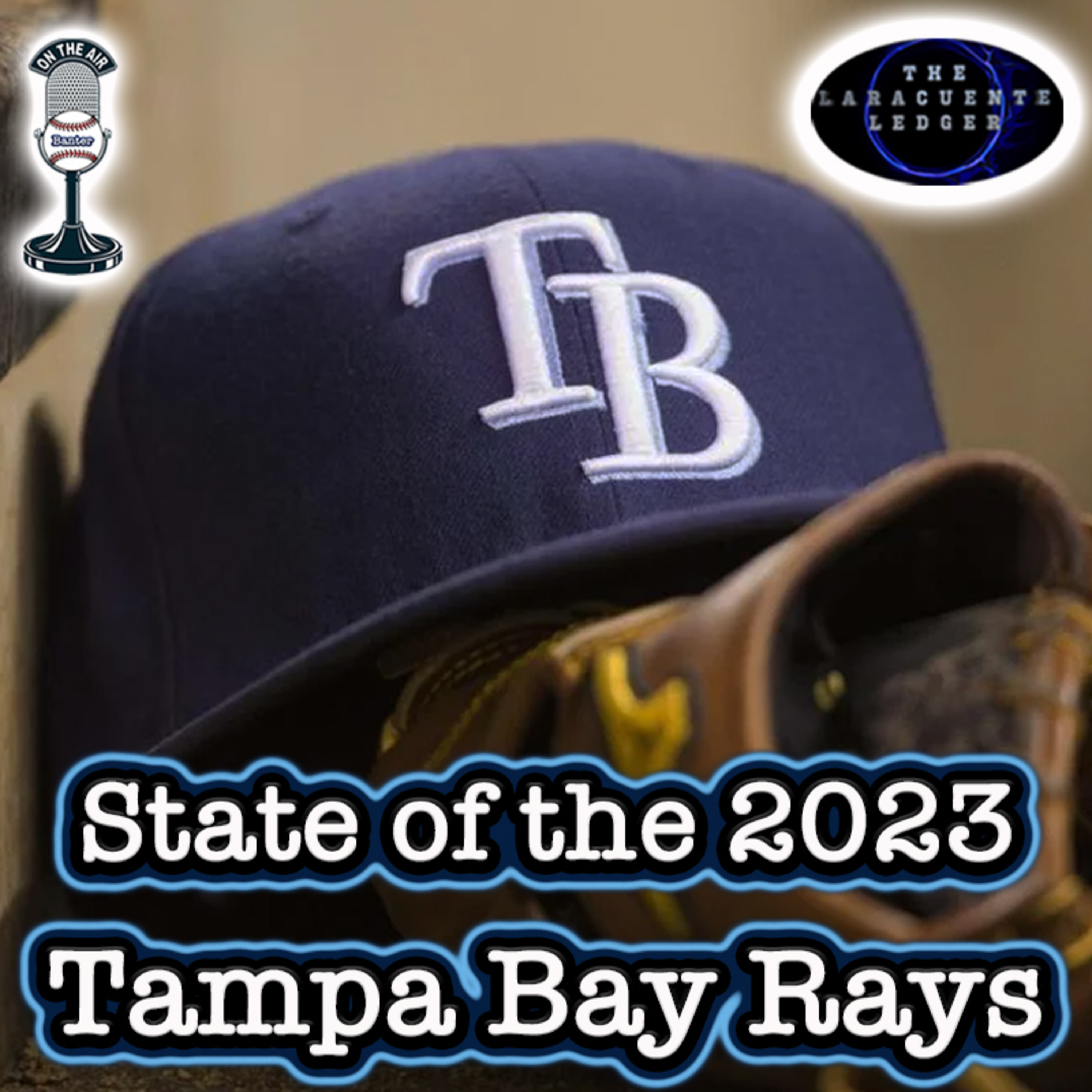 State of the 2023 Tampa Bay Rays episode artwork