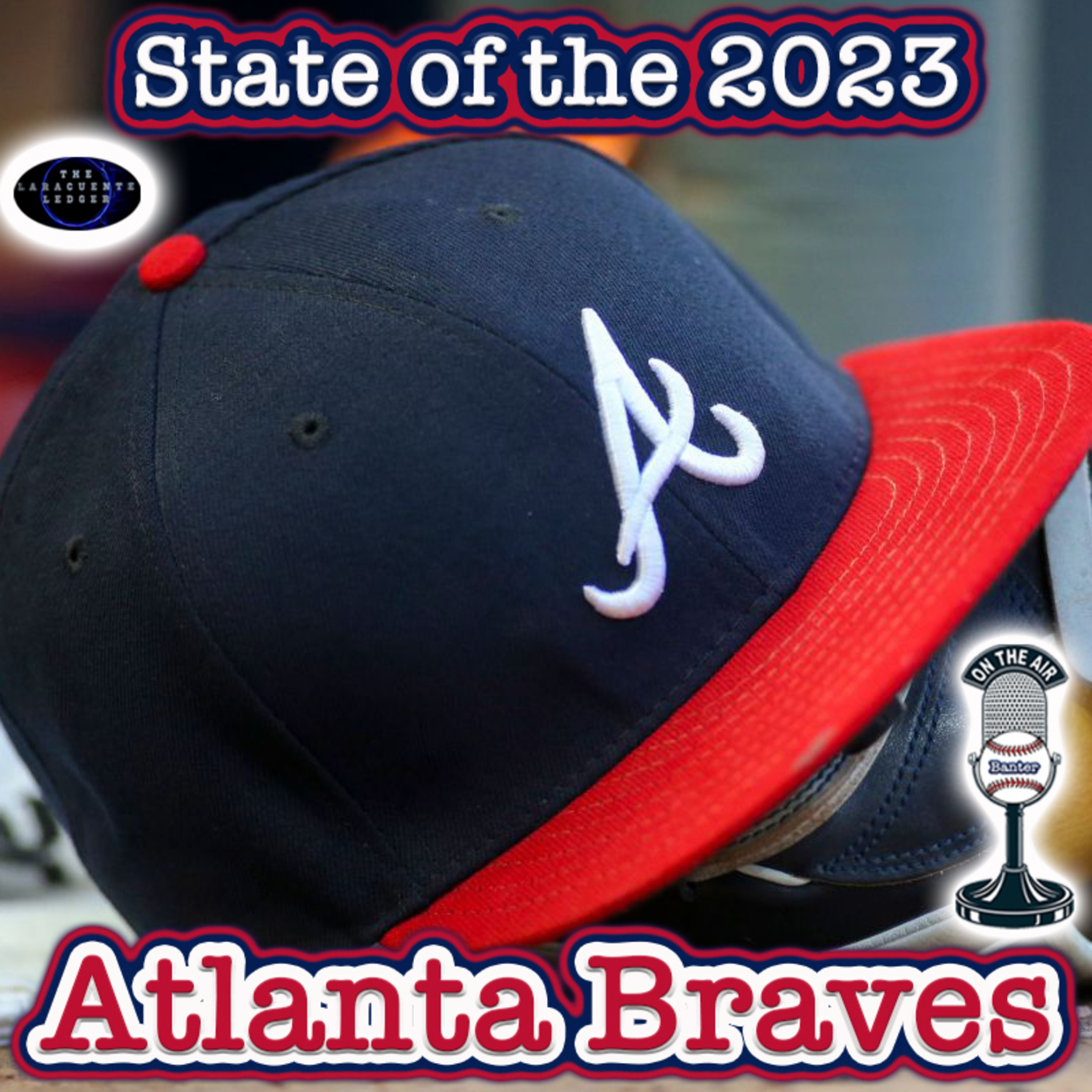State of the 2023 Atlanta Braves episode artwork