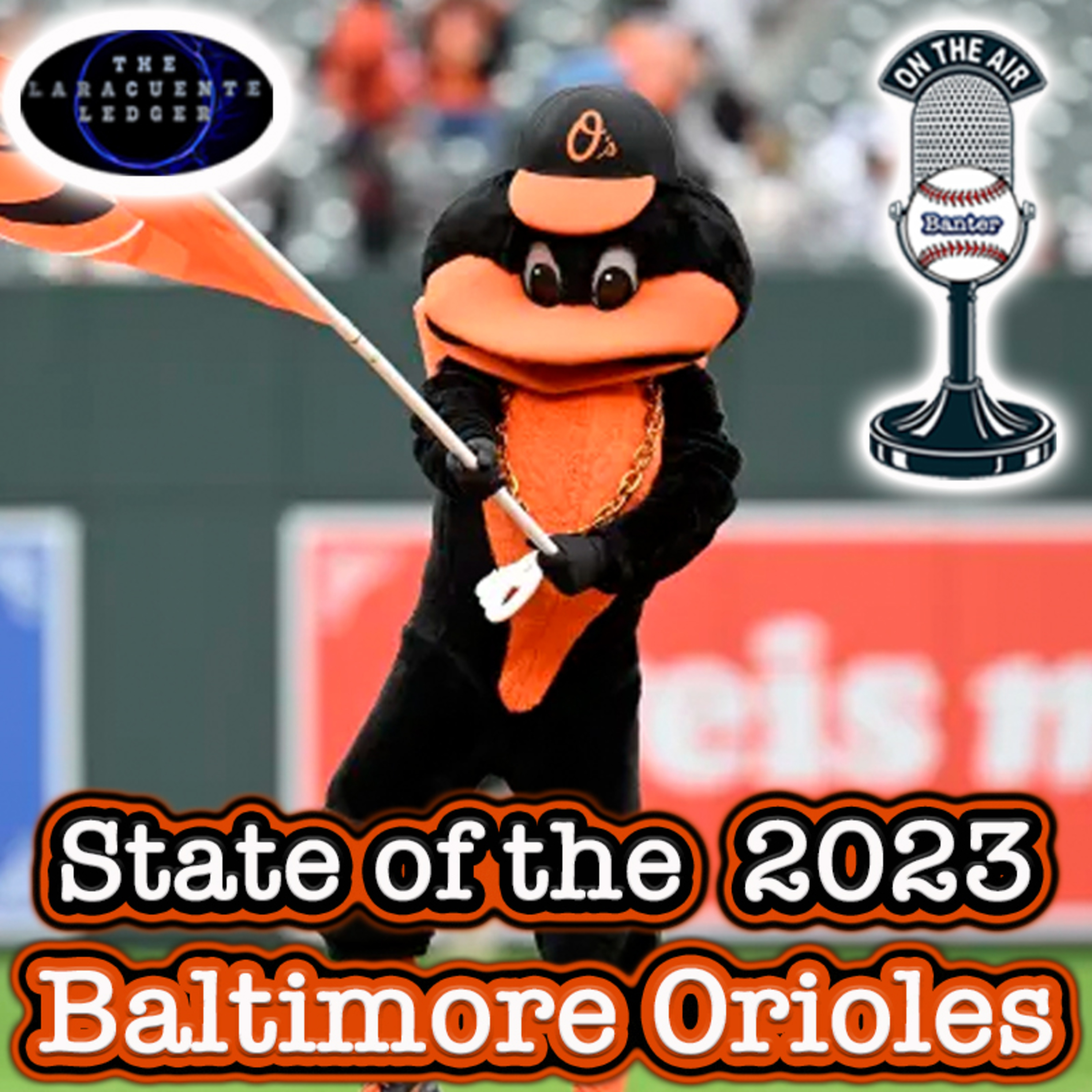 State of the Baltimore Orioles episode artwork