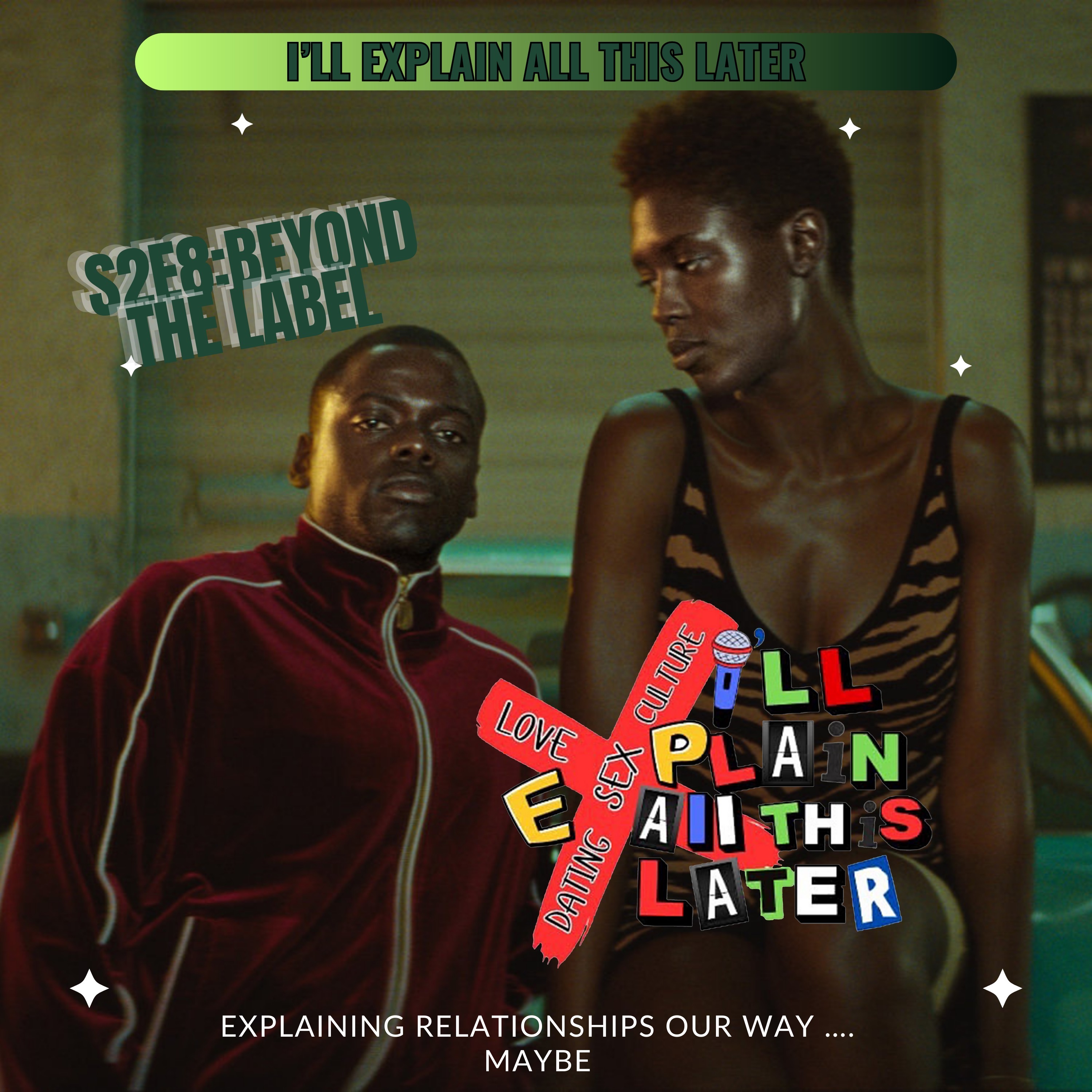 S2E8:Beyond The Label