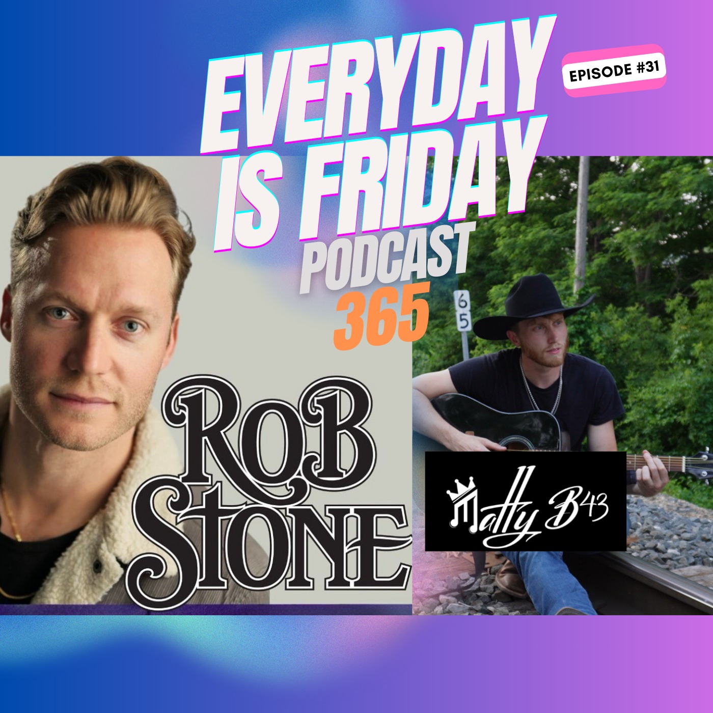 From Radio To Rock: Rob Stone's Journey In Country Music ~ EverydayIsFridayPodcast365 Host Matty B43