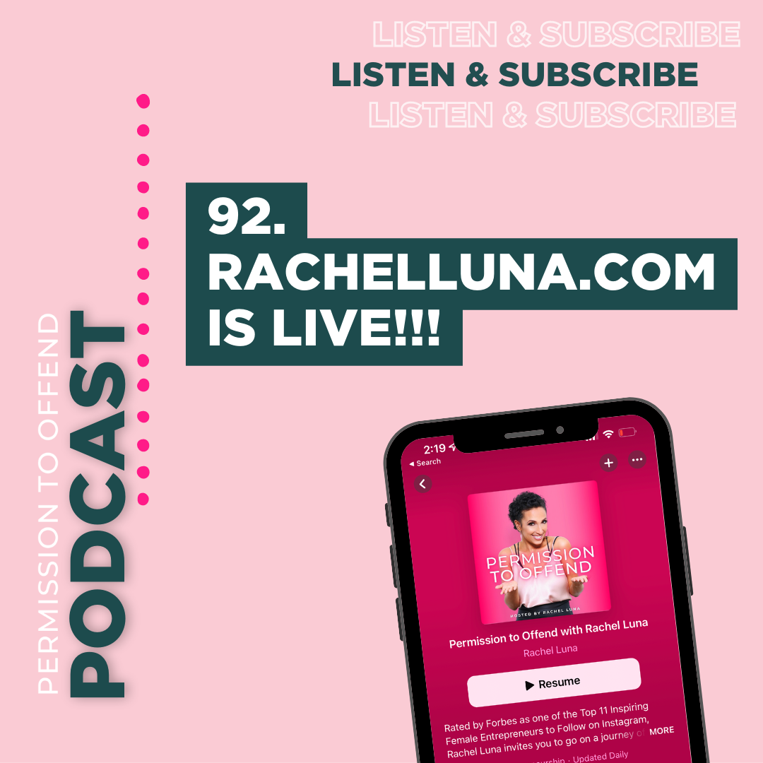 Permission To Offend with Rachel Luna