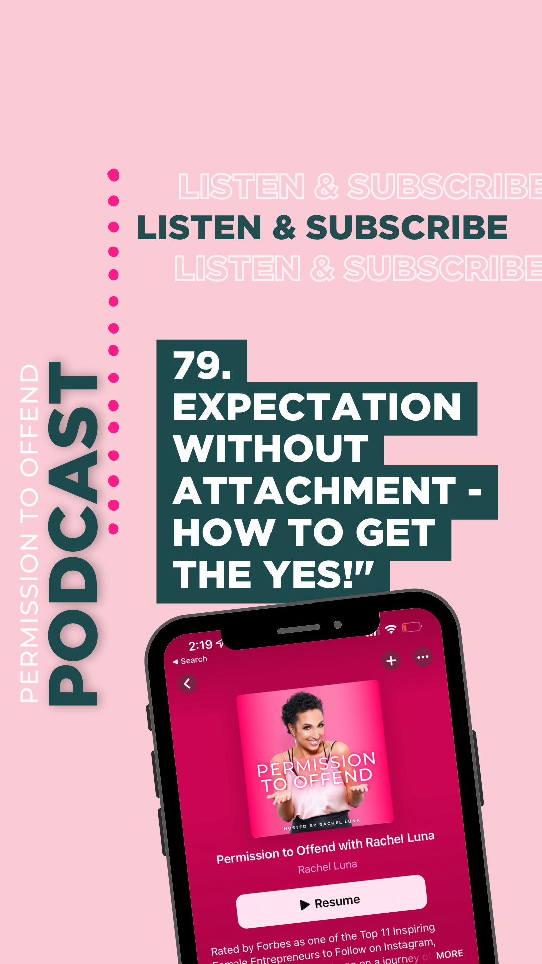 79. Expectation without Attachment - How to Get The YES!" episode artwork