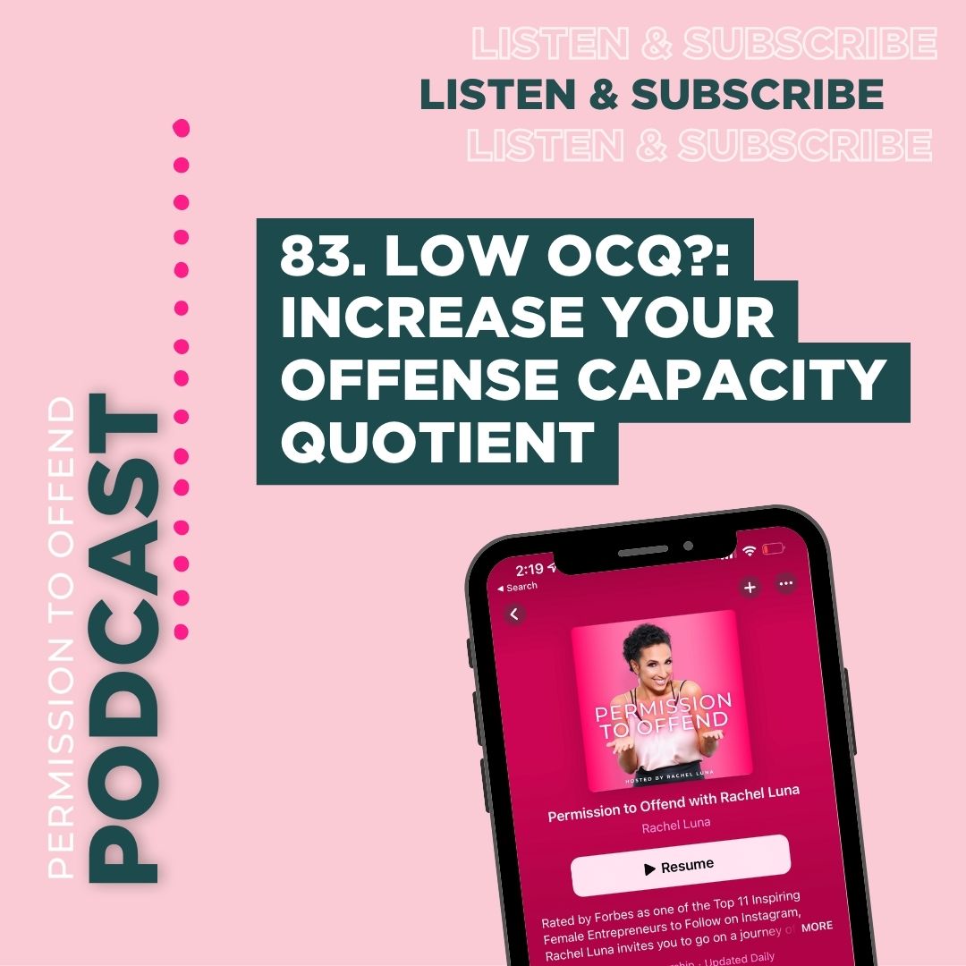 Permission To Offend with Rachel Luna