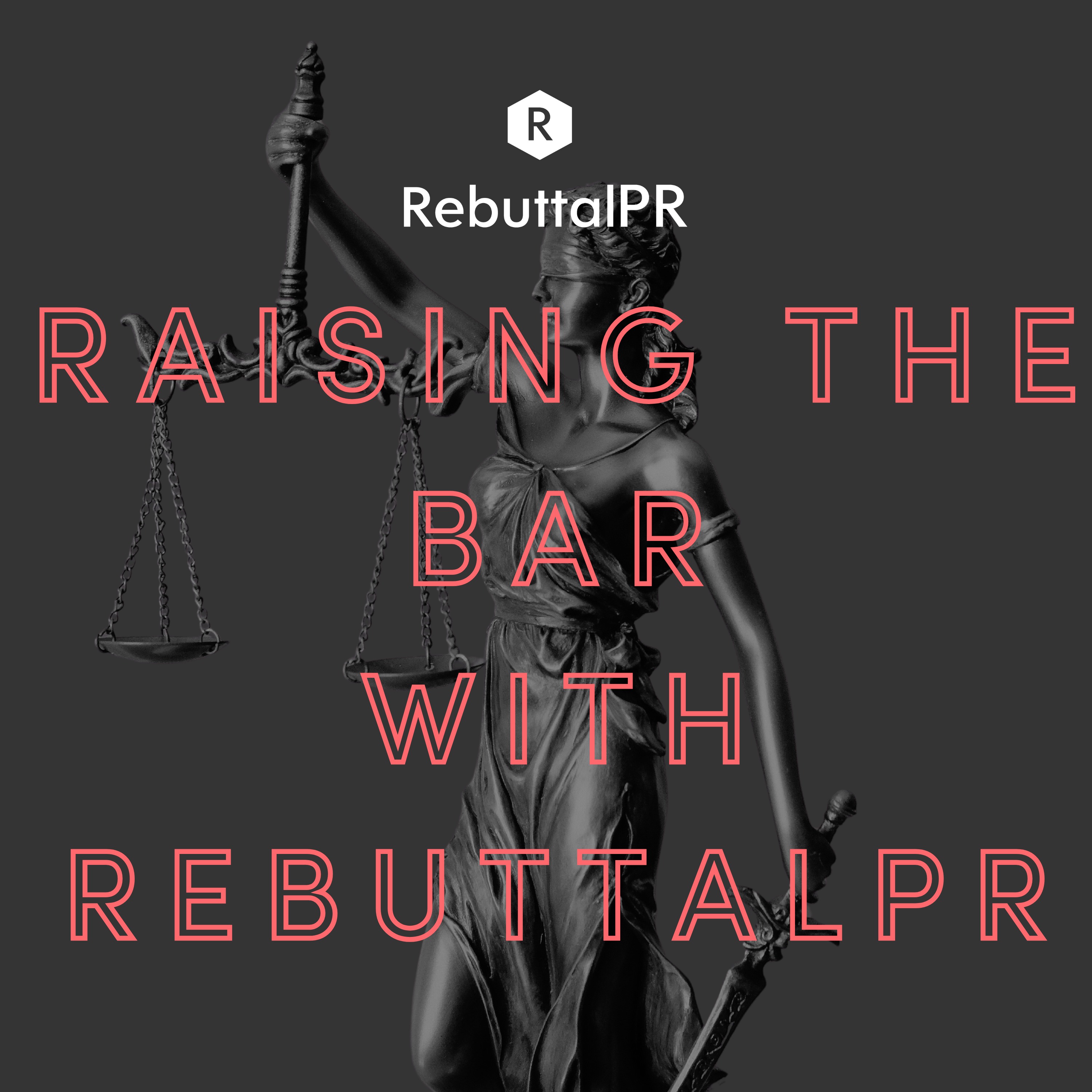 Raising the Bar with RebuttalPR