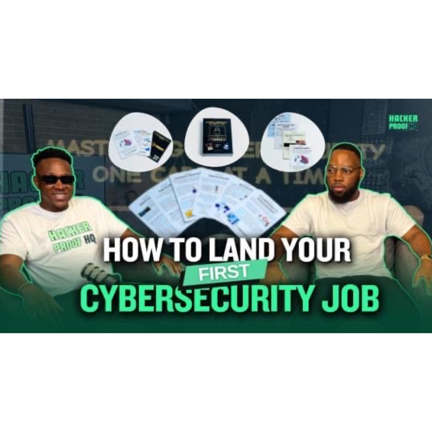 How To Get Started in Cybersecurity | Kevin Mukam  | Career Tips | Hacker Proof  HQ EP. 16