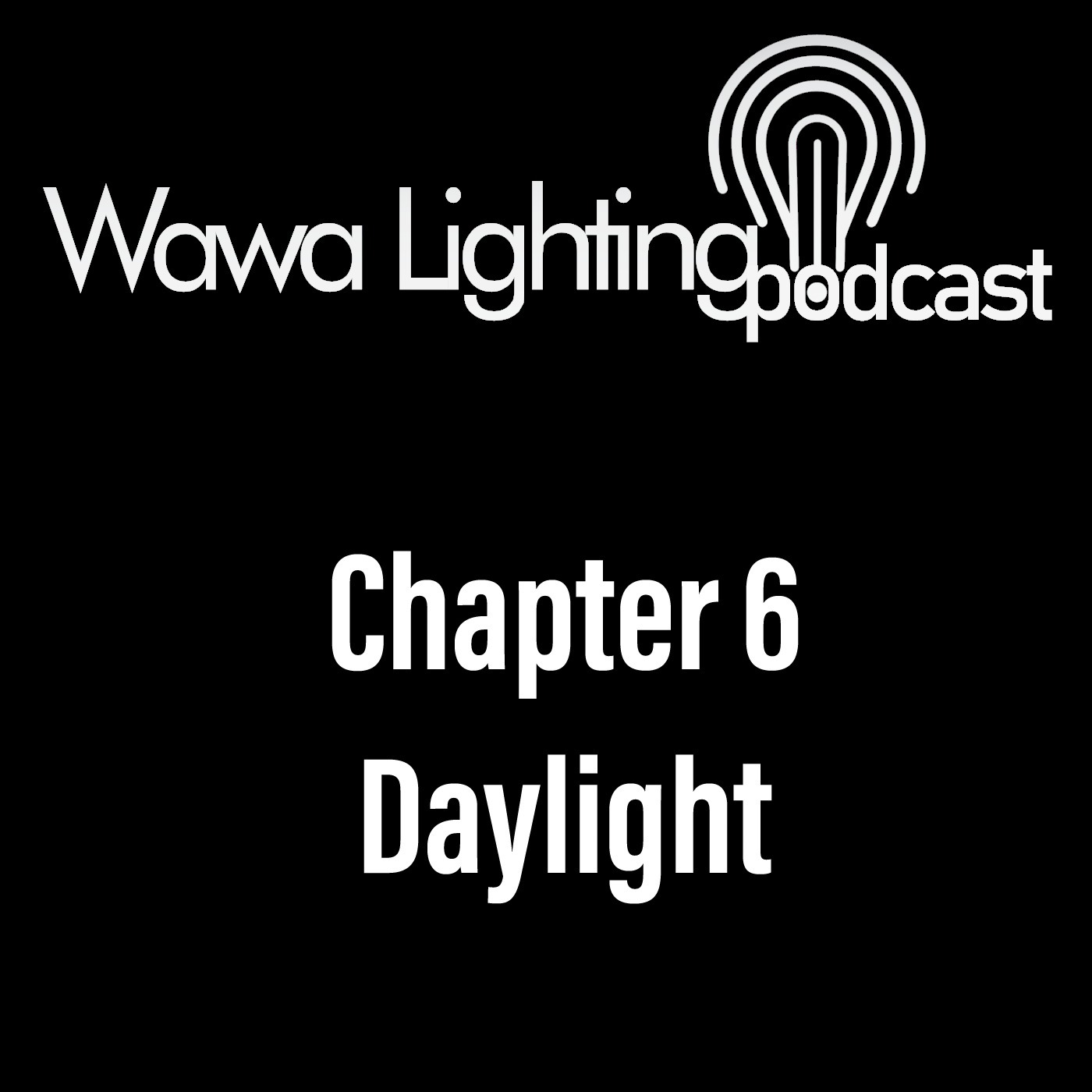 Chapter 6: Daylight