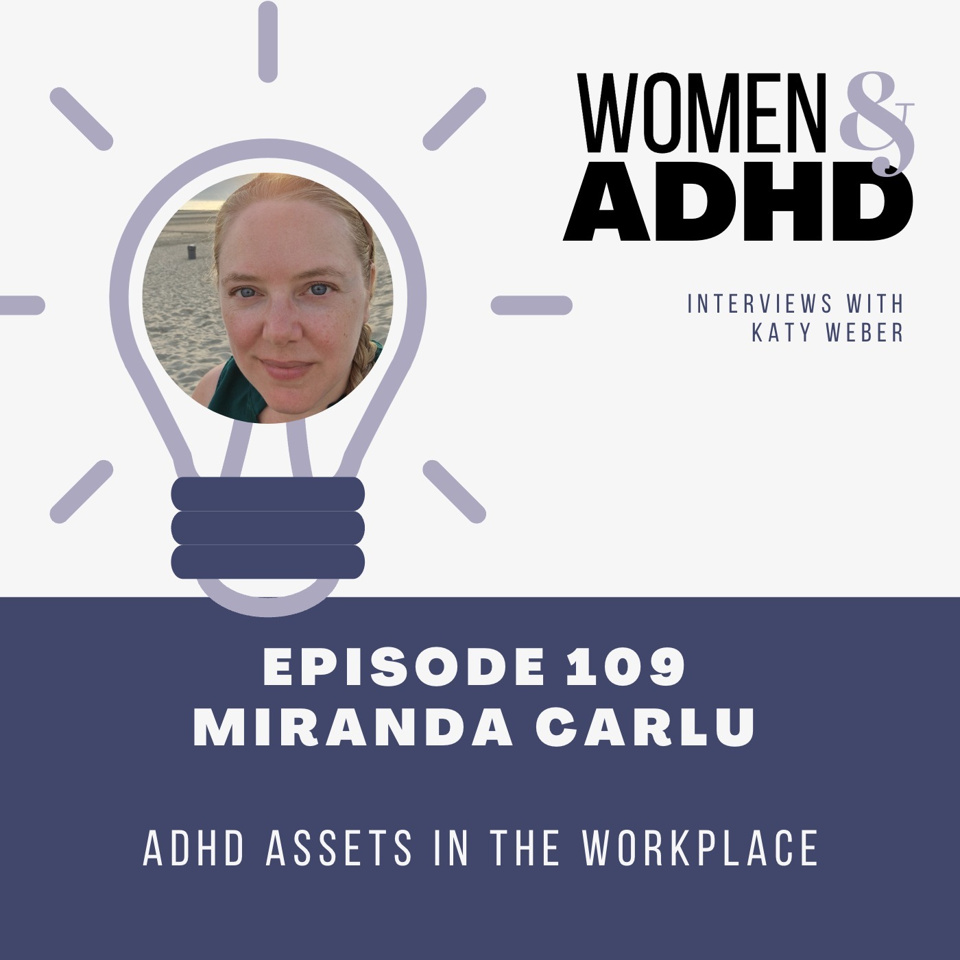 Miranda Carlu: ADHD assets in the workplace