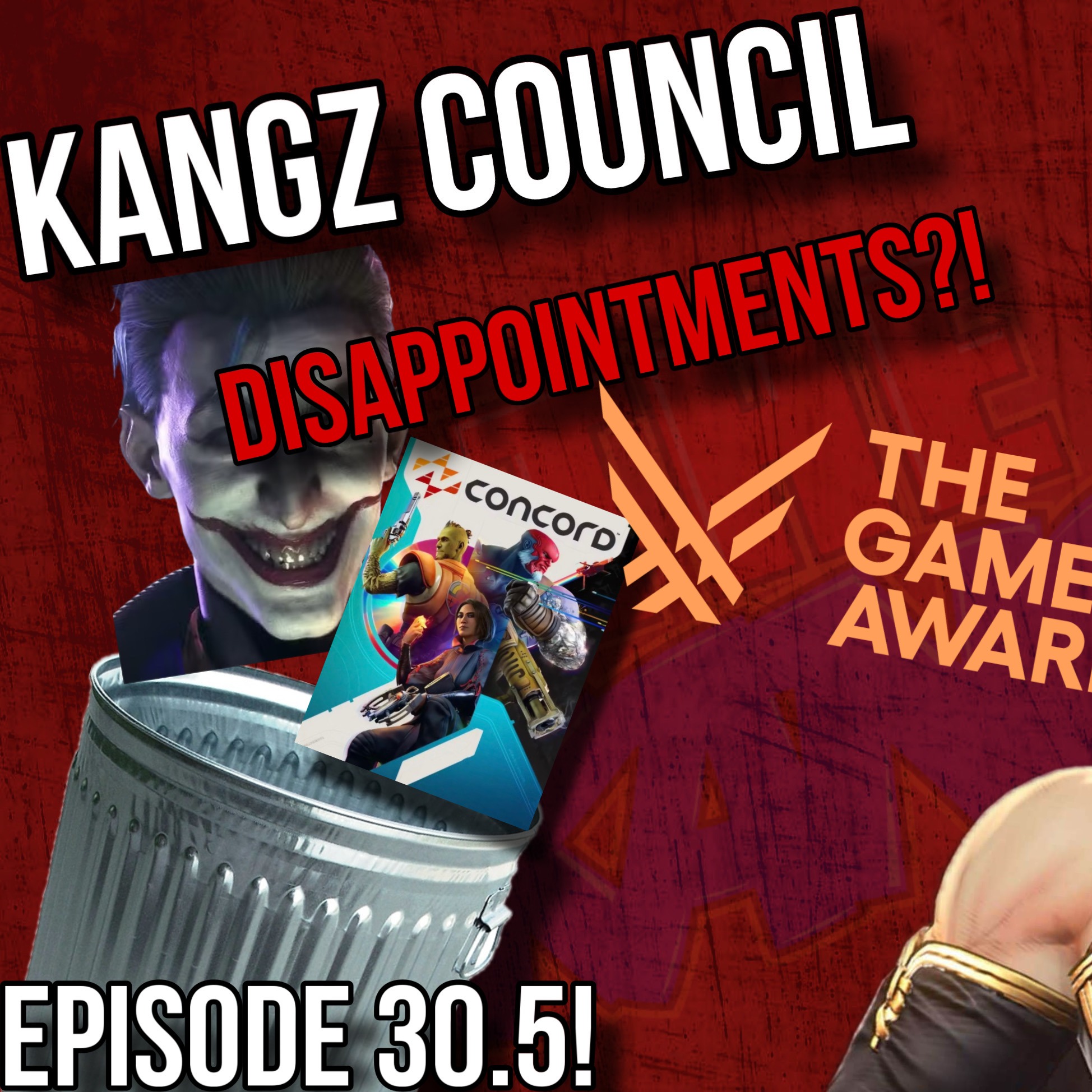 Kangz Council - Episode 30.5! Notable Mentions!? Biggest Gaming Disappointments of 2024!? episode artwork