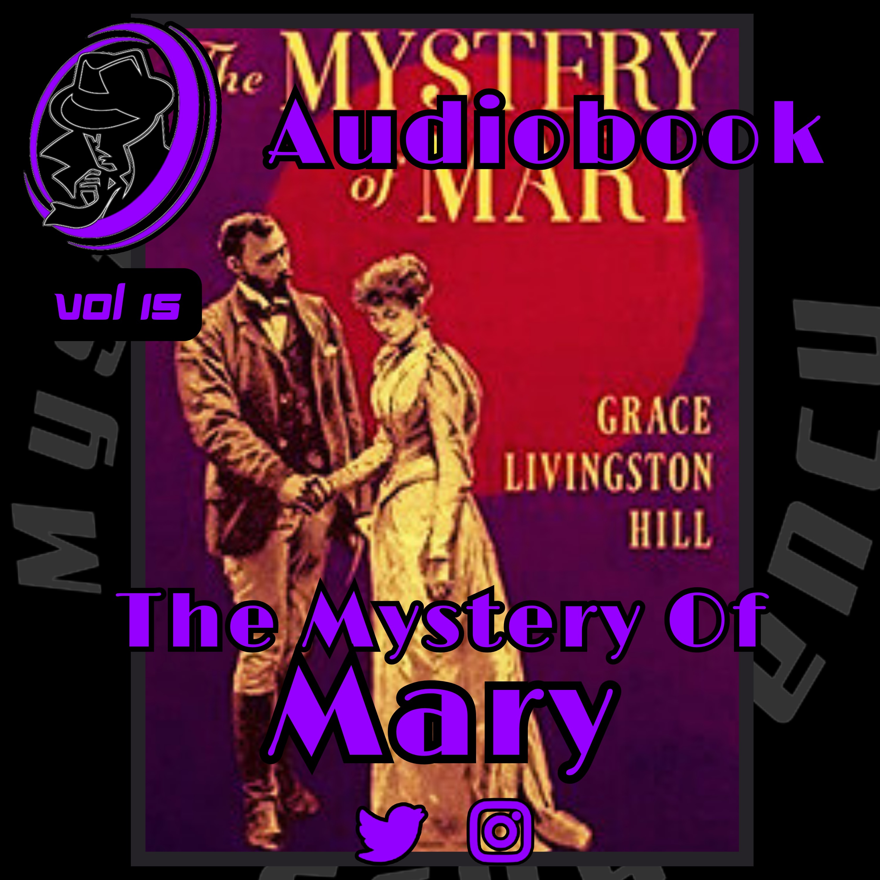 .445 Old Time Radio Show | The Mystery Of Mary pt ONE | Audiobook [Vol 15] Classic Audio Drama