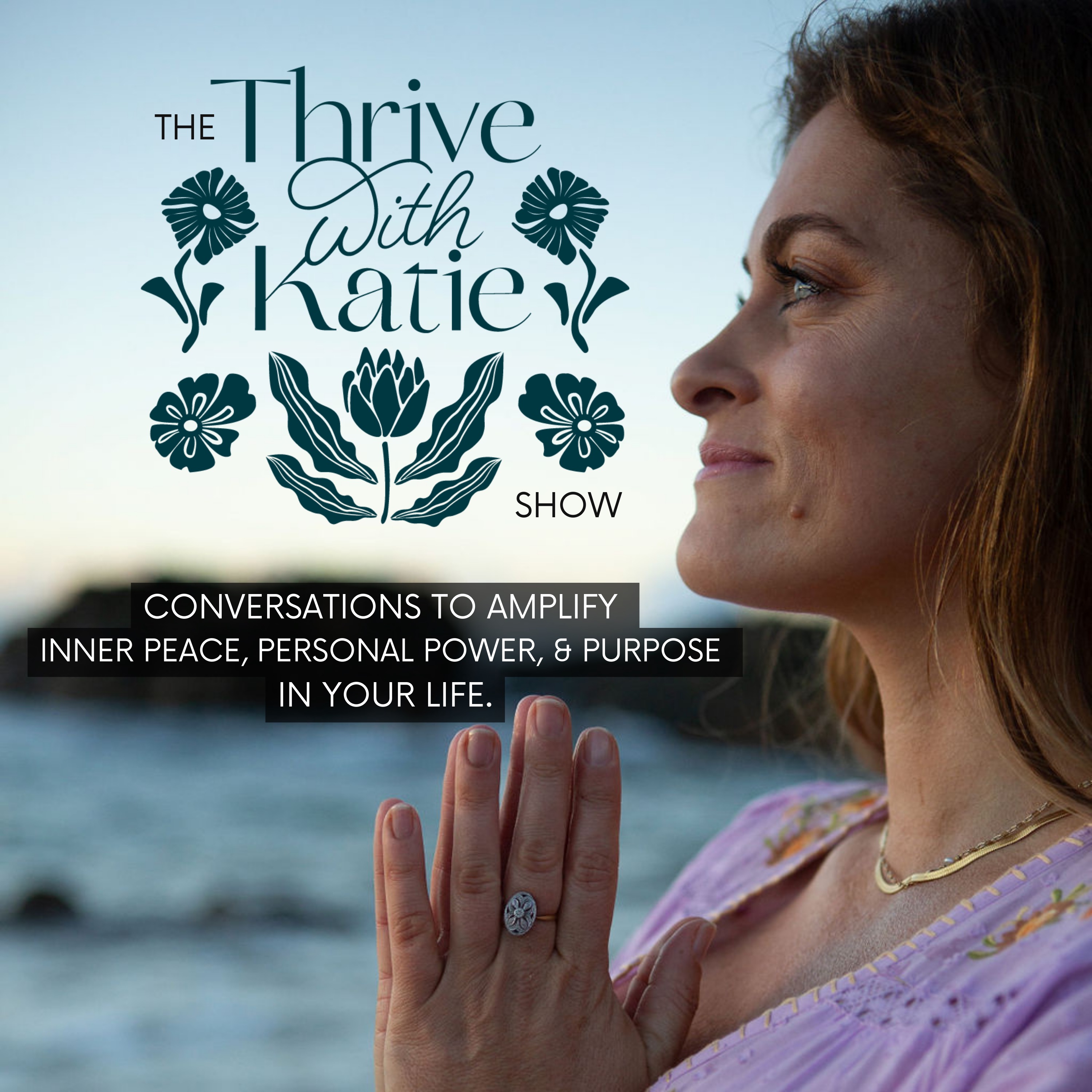 Thrive with Katie