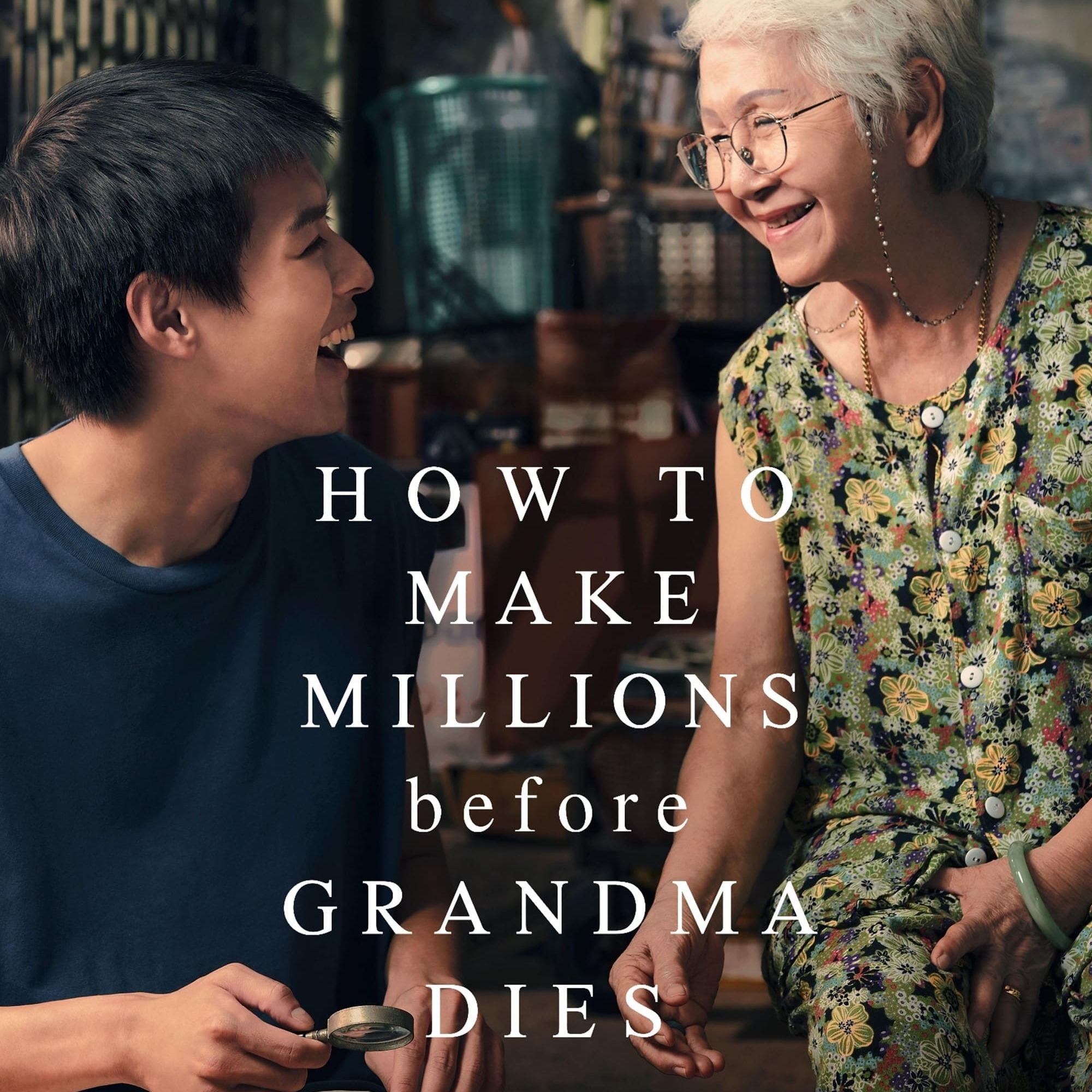 How to Make Millions Before Grandma Dies