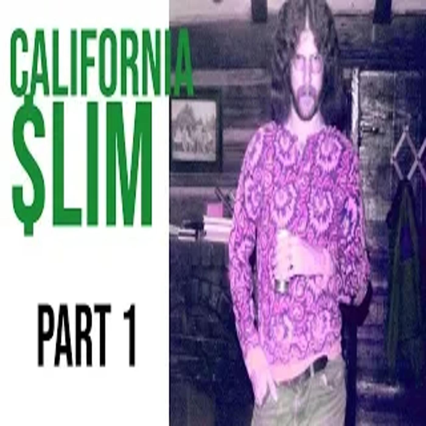 California Slim part 1 | American Dope | Al Profit documentary episode artwork