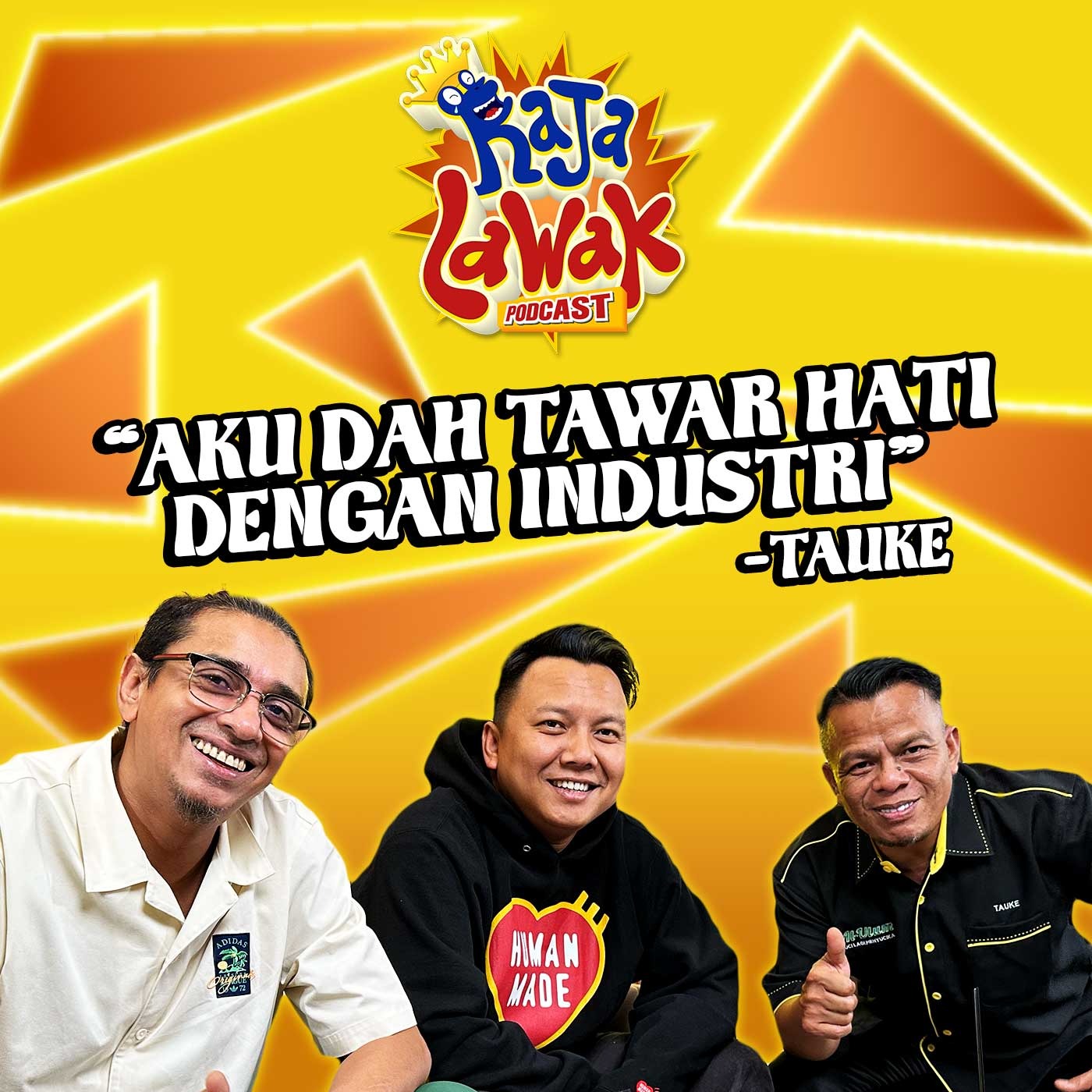 #RajaLawakPodcast : Kisah Pelawak Mangsa Kontroversi, Tauke episode artwork