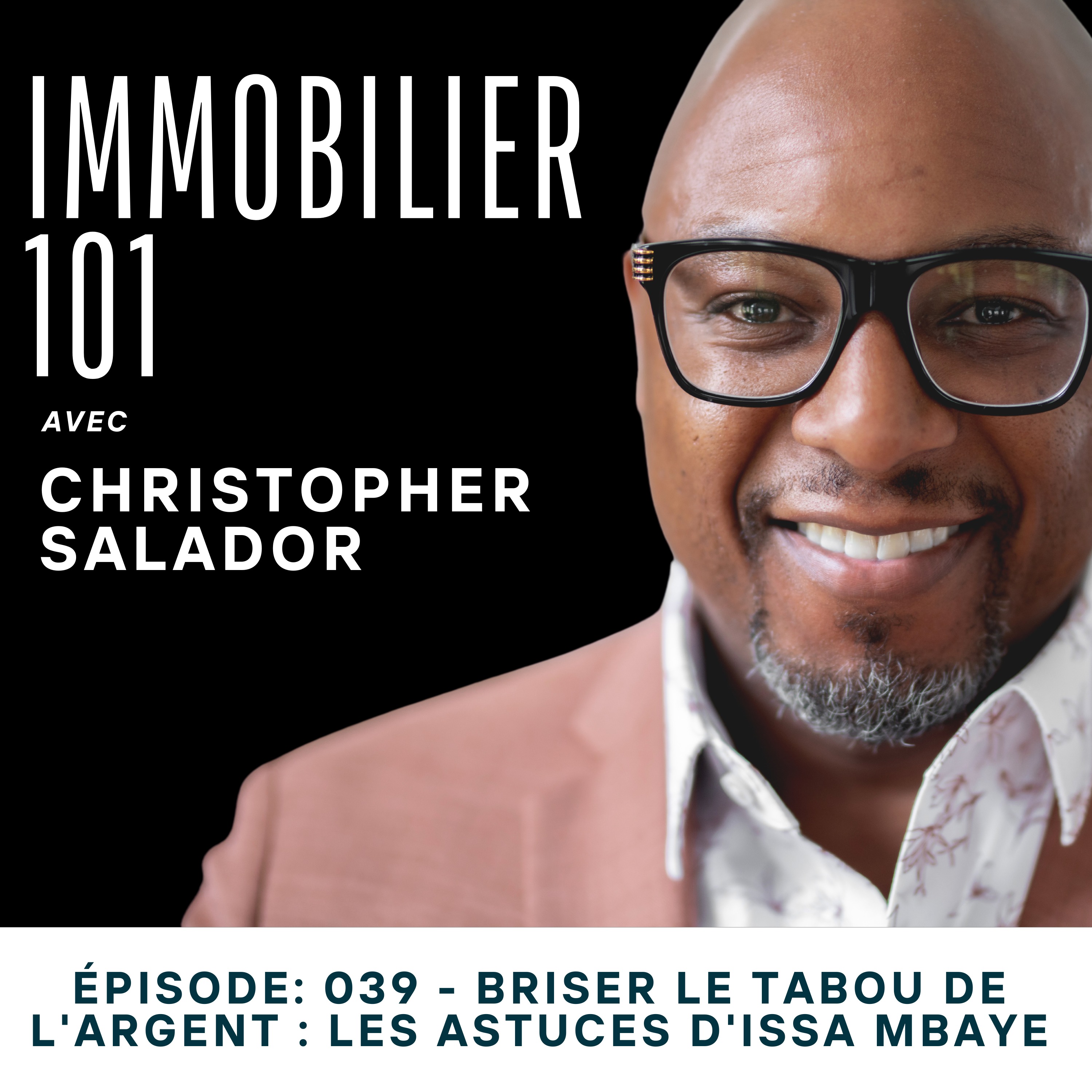 Christopher Salador - Immobilier 101