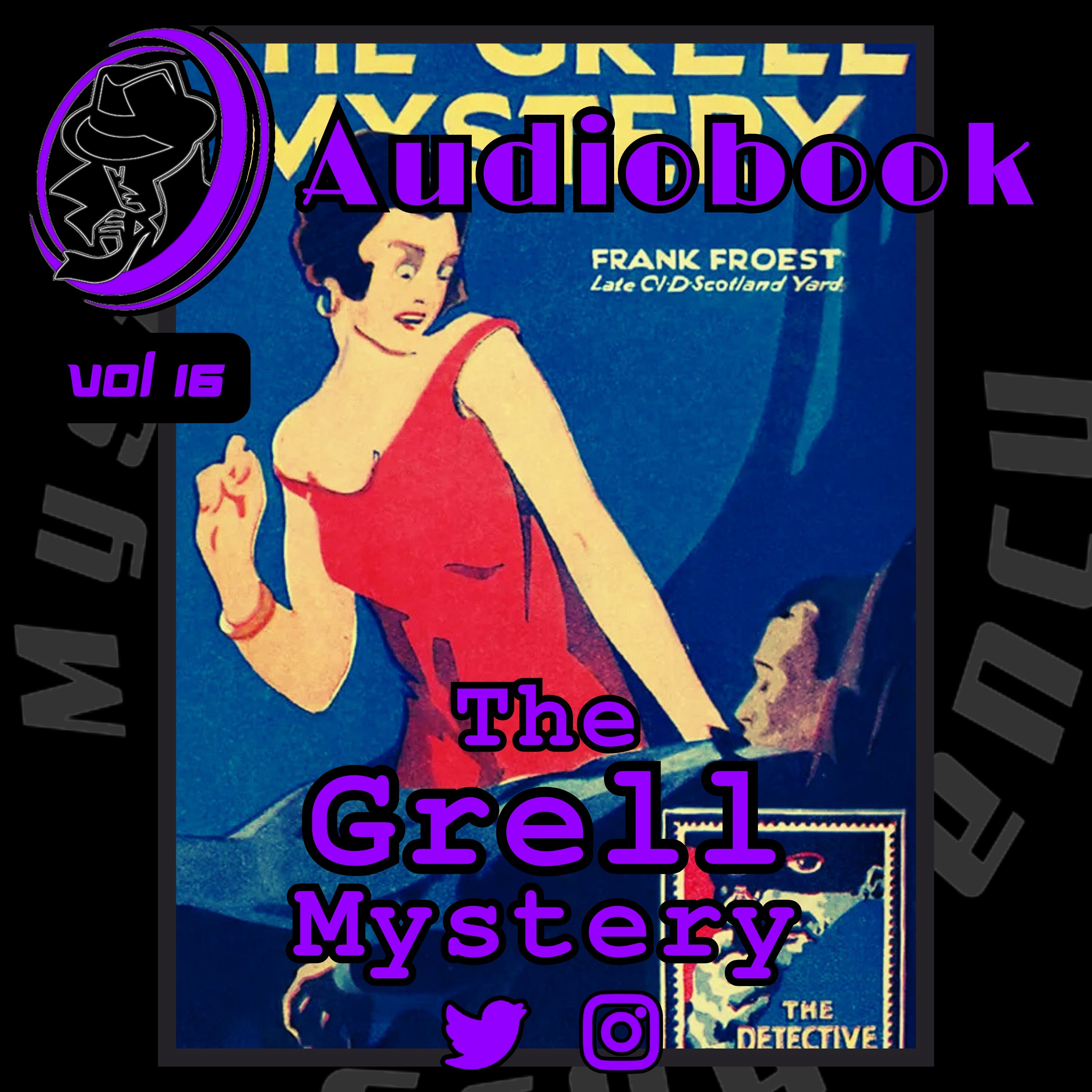 .452.2 Old Time Radio Show | The Grell Mystery pt TWO | Audiobook [Vol 16] Classic Audio Drama