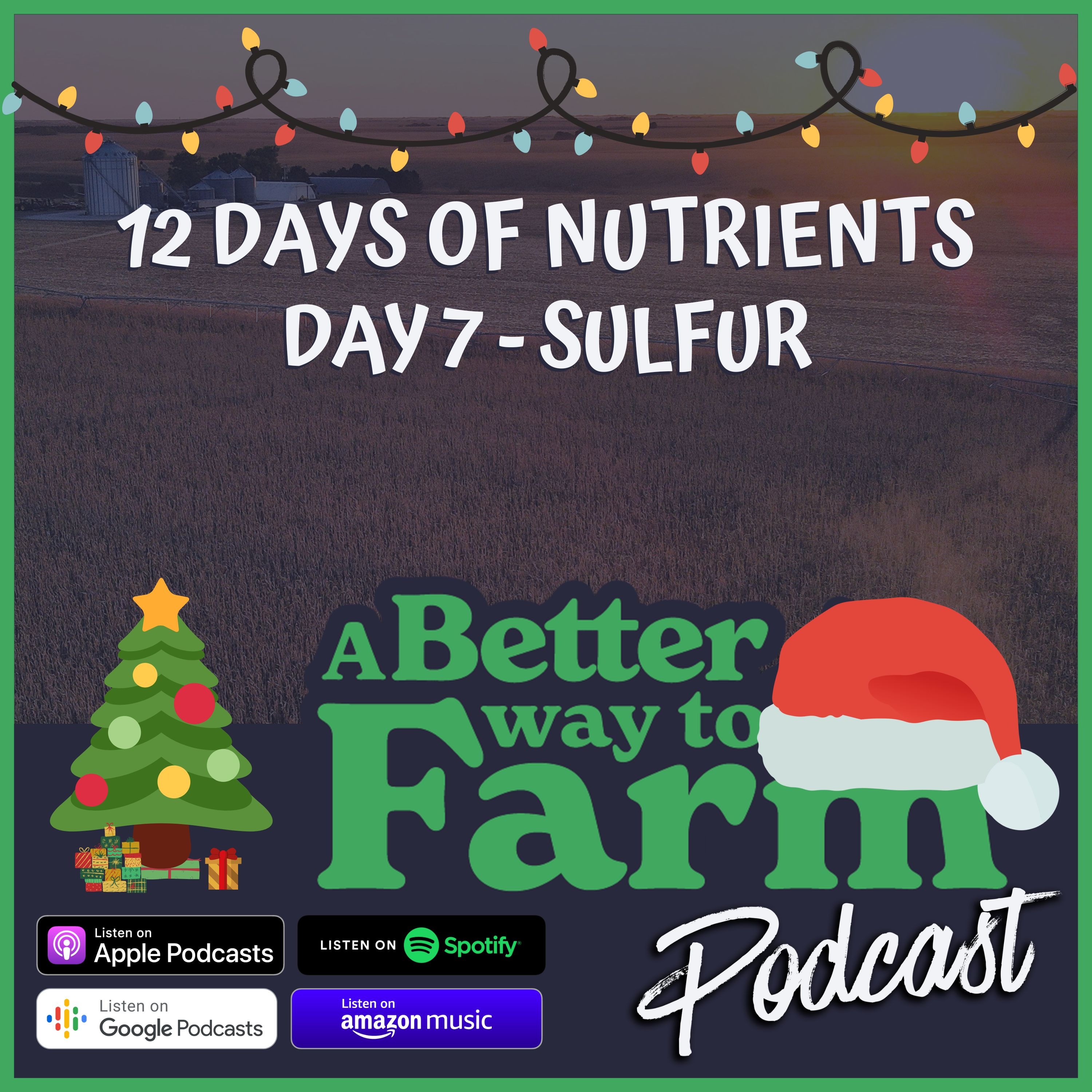 A Better Way To Farm Podcast