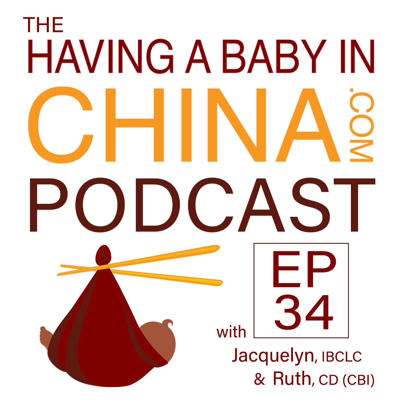 Having A Baby In China Podcast