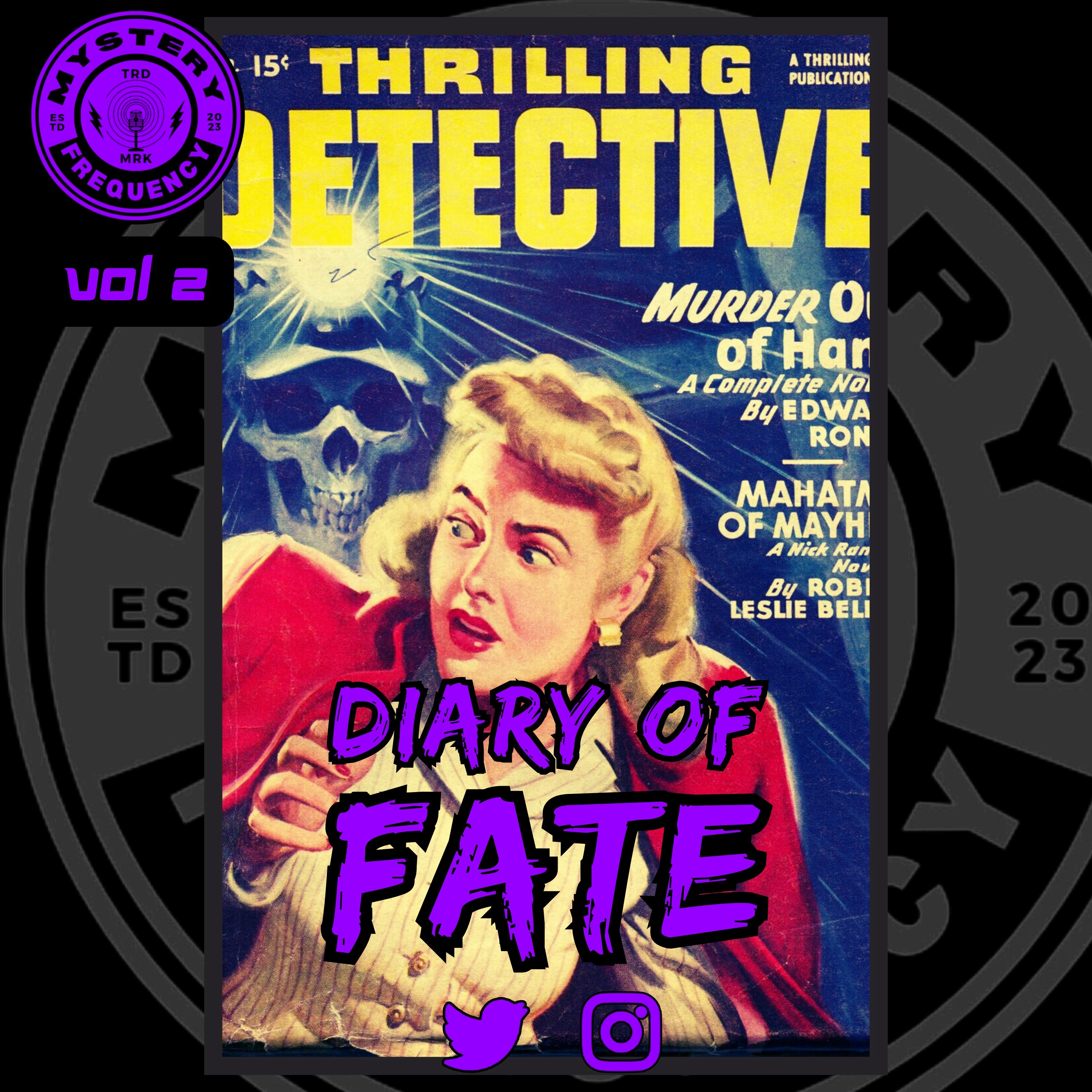 .426 Old Time Radio Show | Diary Of Fate [Vol 2] Classic Thriller Audio Drama