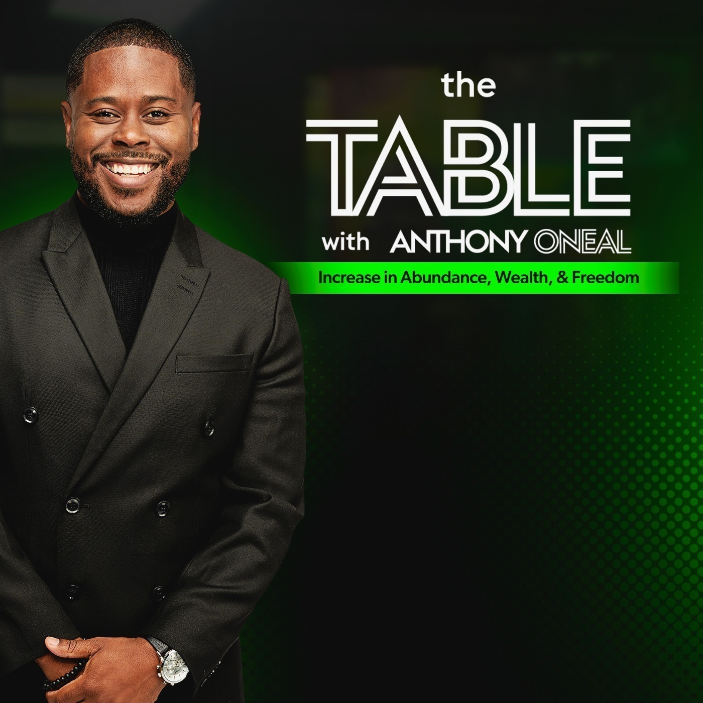 The Table with Anthony ONeal