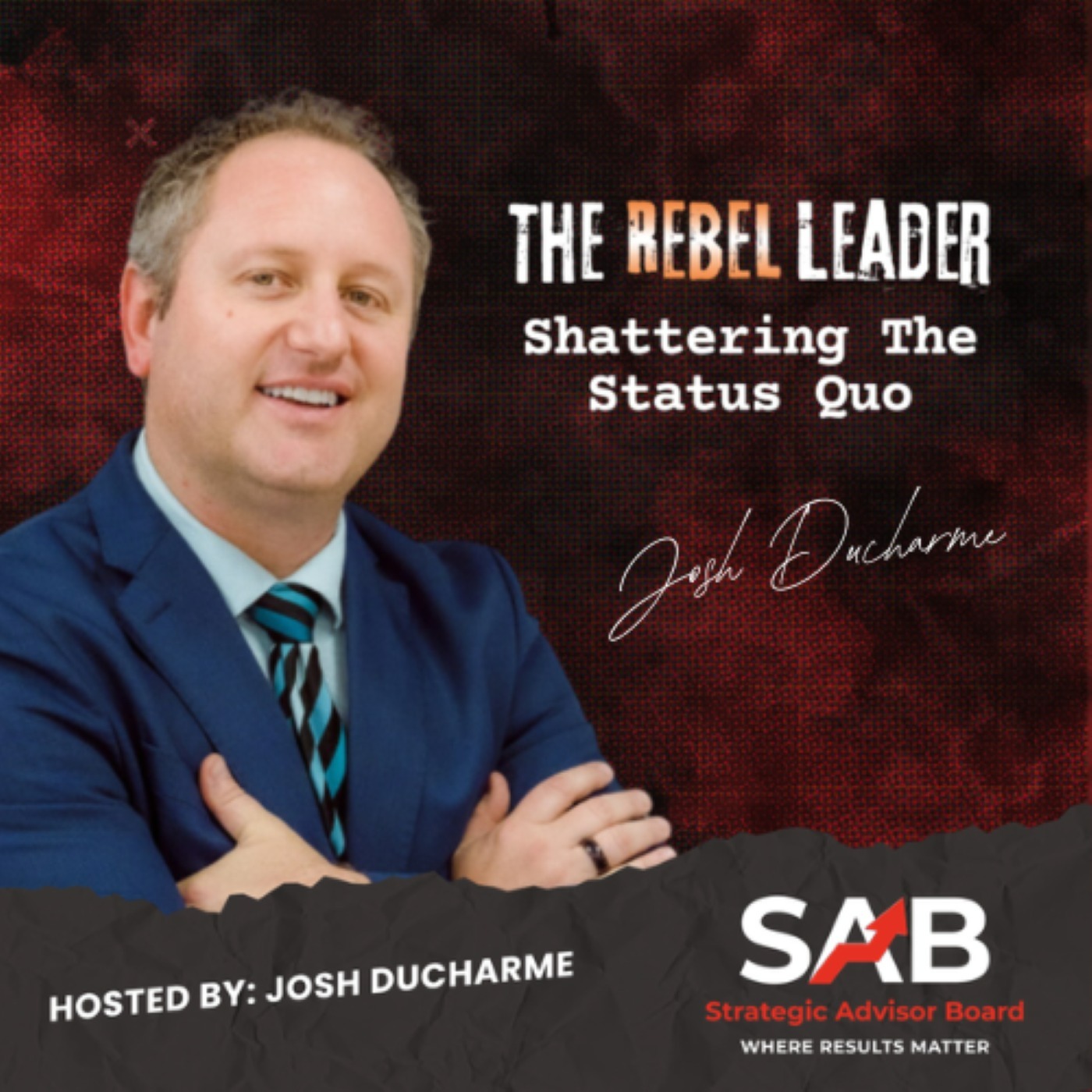 Episode 956 "The Rebel Leader": You Can't Lead Without Trust episode artwork