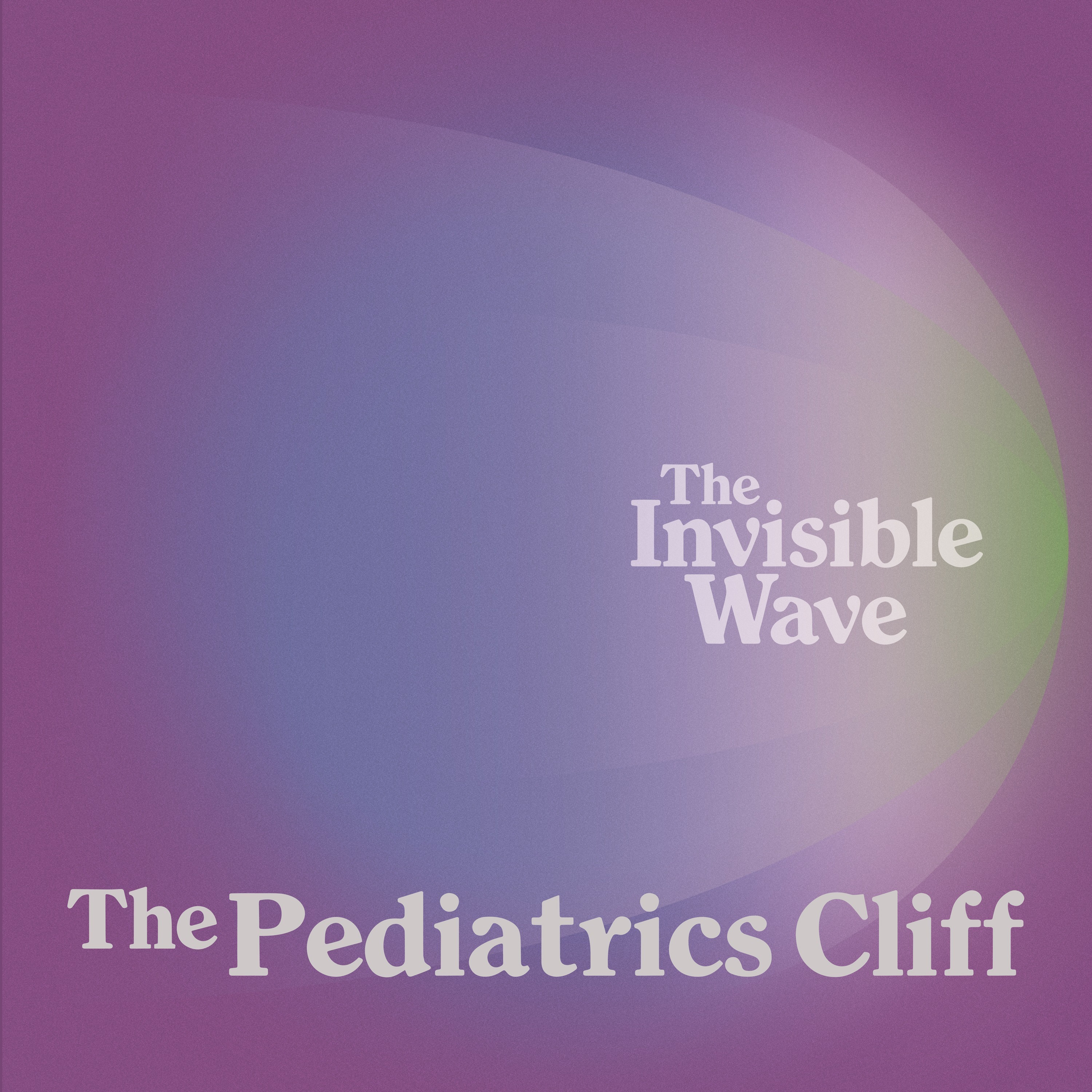 Episode 1 | The Pediatrics Cliff episode artwork