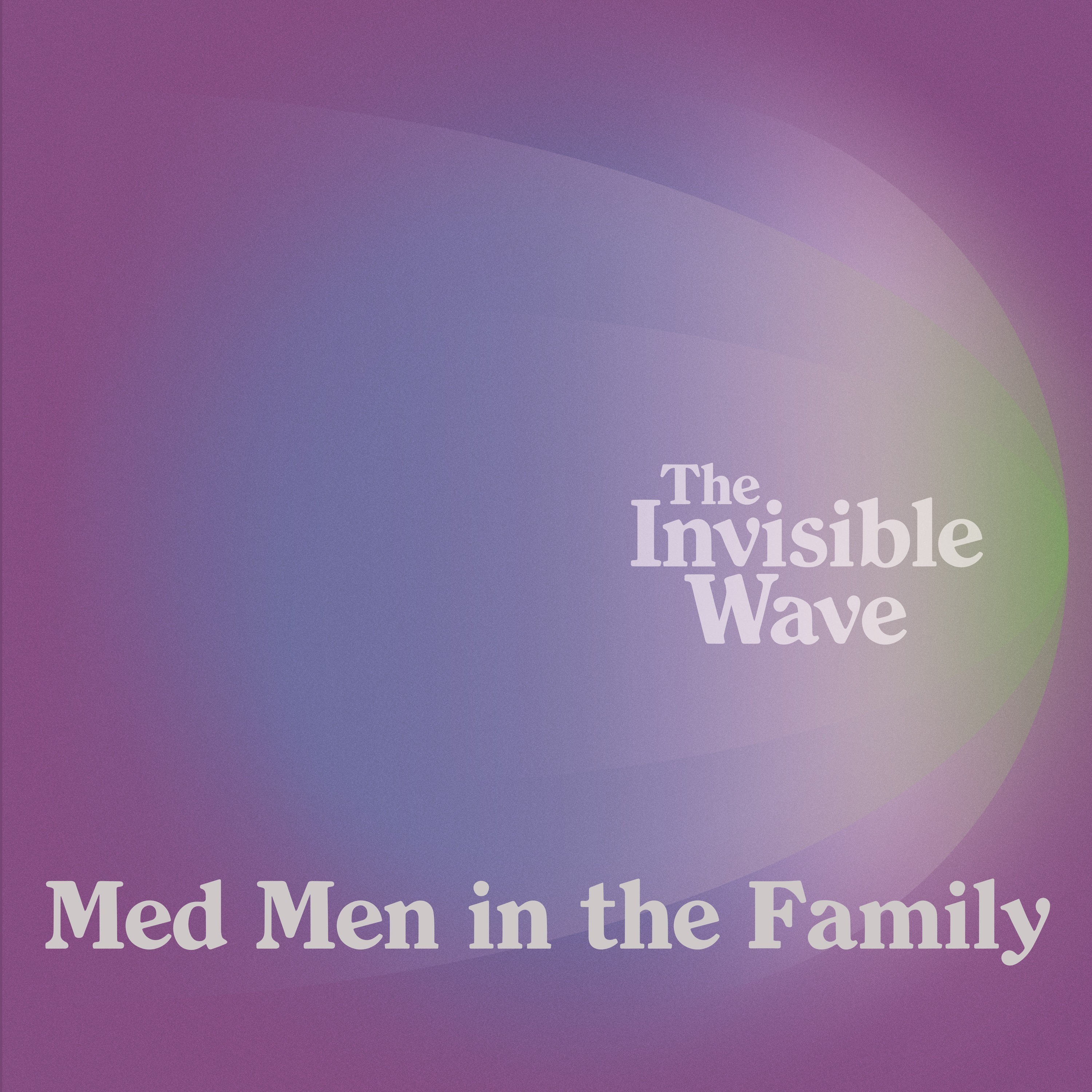 The Invisible Wave Podcast