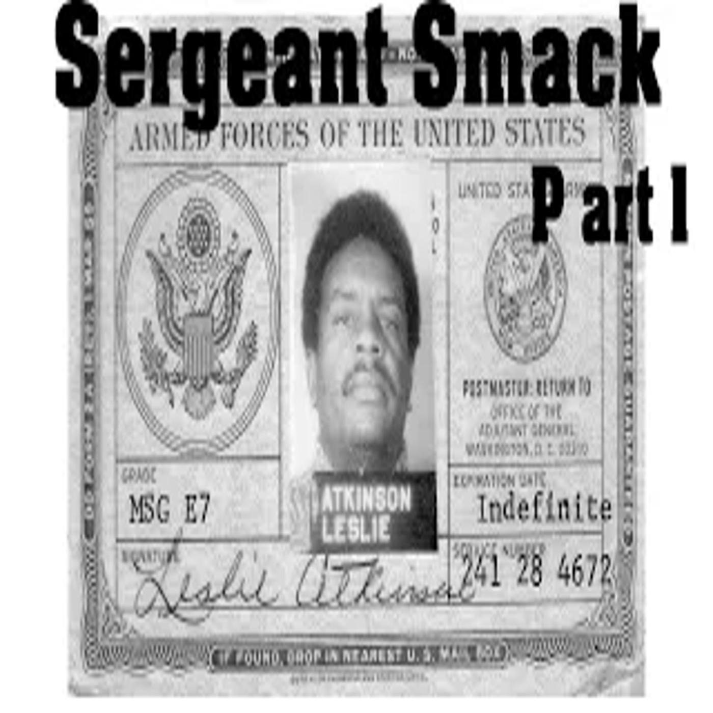 Sgt. Smack | Ike Atkinson | American Gangster | Al Profit documentaries episode artwork
