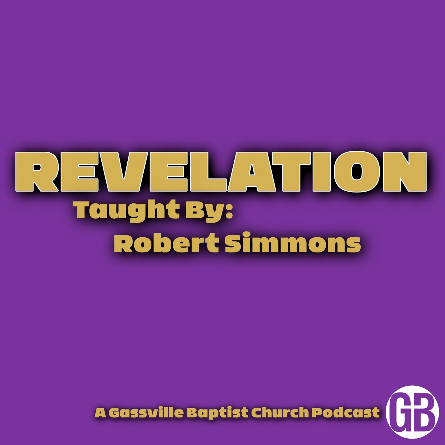 Gassville Baptist Church Bible Study Series