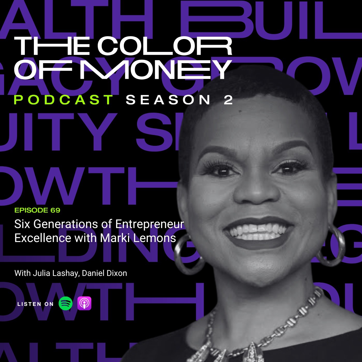 69. Six Generations of Entrepreneur Excellence with Marki Lemons episode artwork