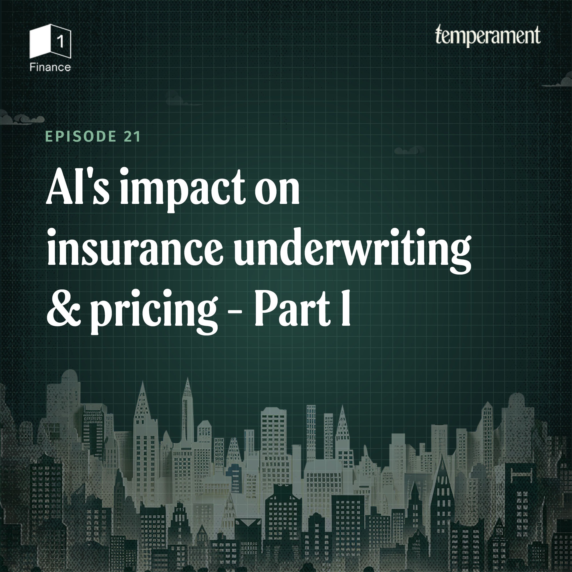 AI's impact on insurance underwriting and pricing | Part 1 episode artwork