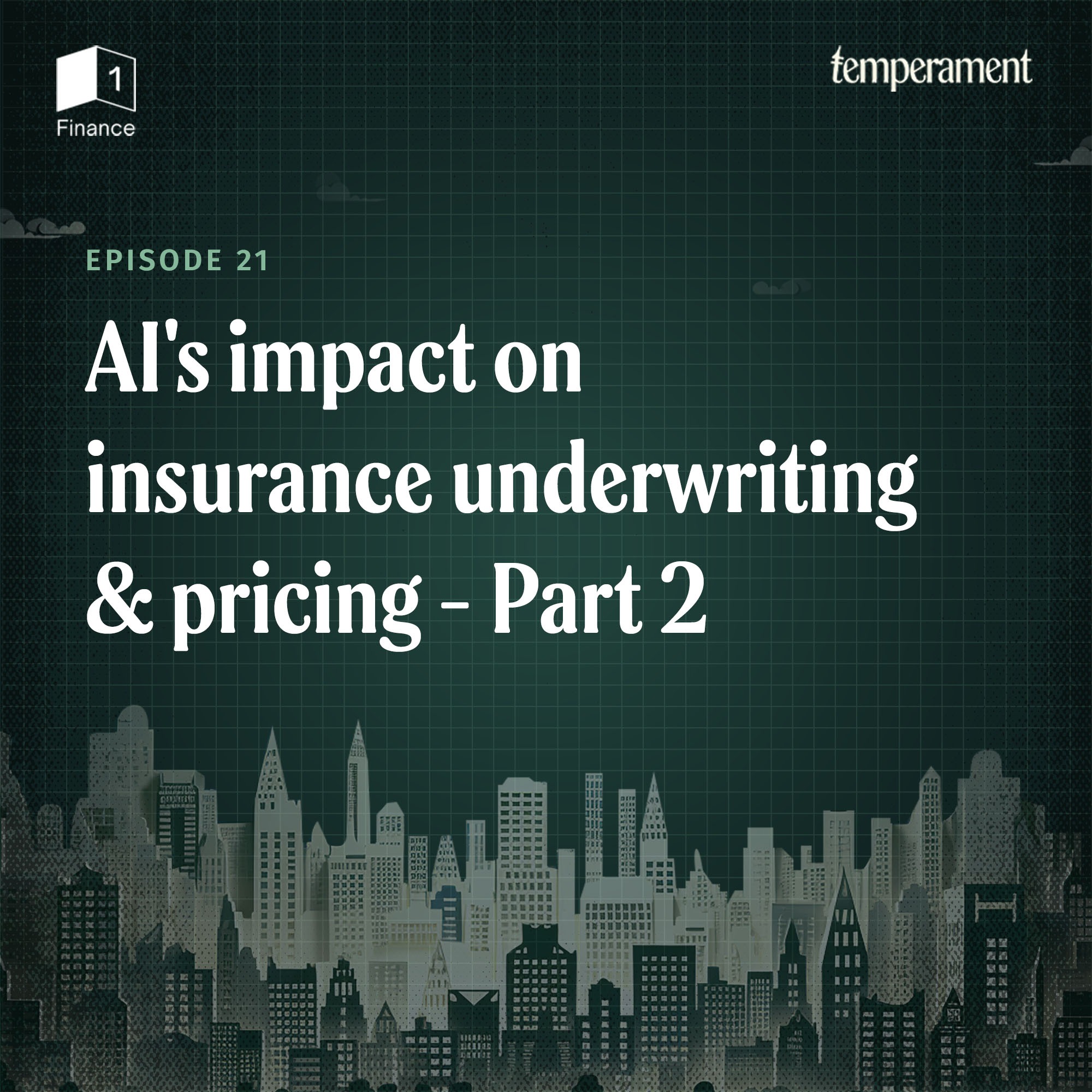 AI's impact on insurance underwriting and pricing | Part 2 episode artwork