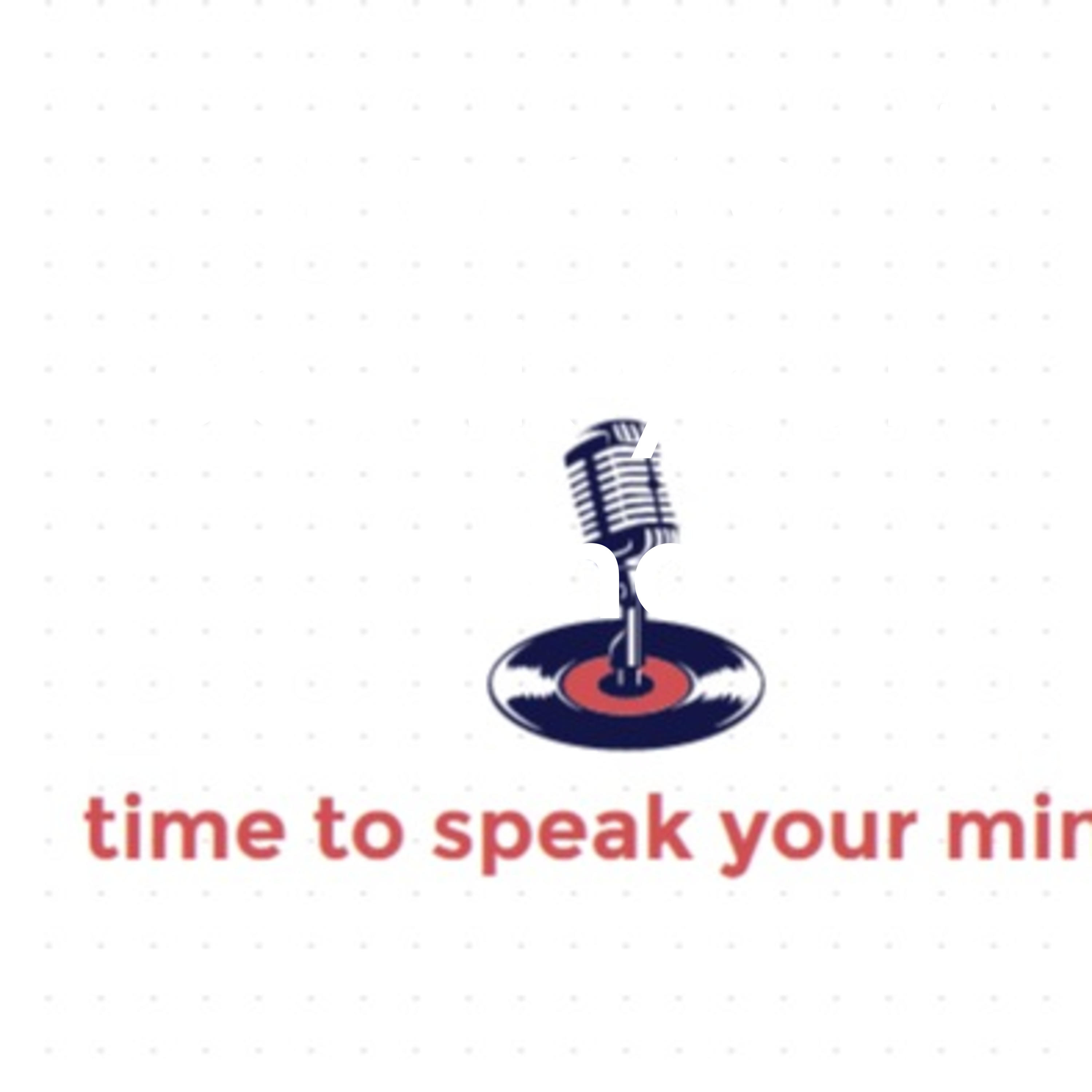 Time to speak your mind podcast artwork