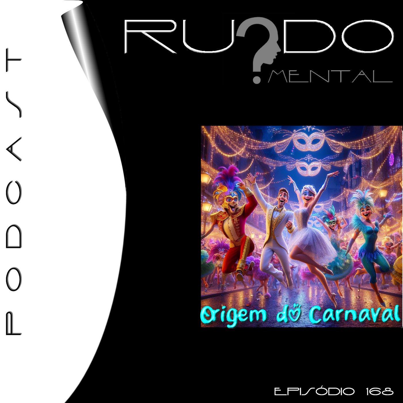 #168 - Origem do Carnaval episode artwork