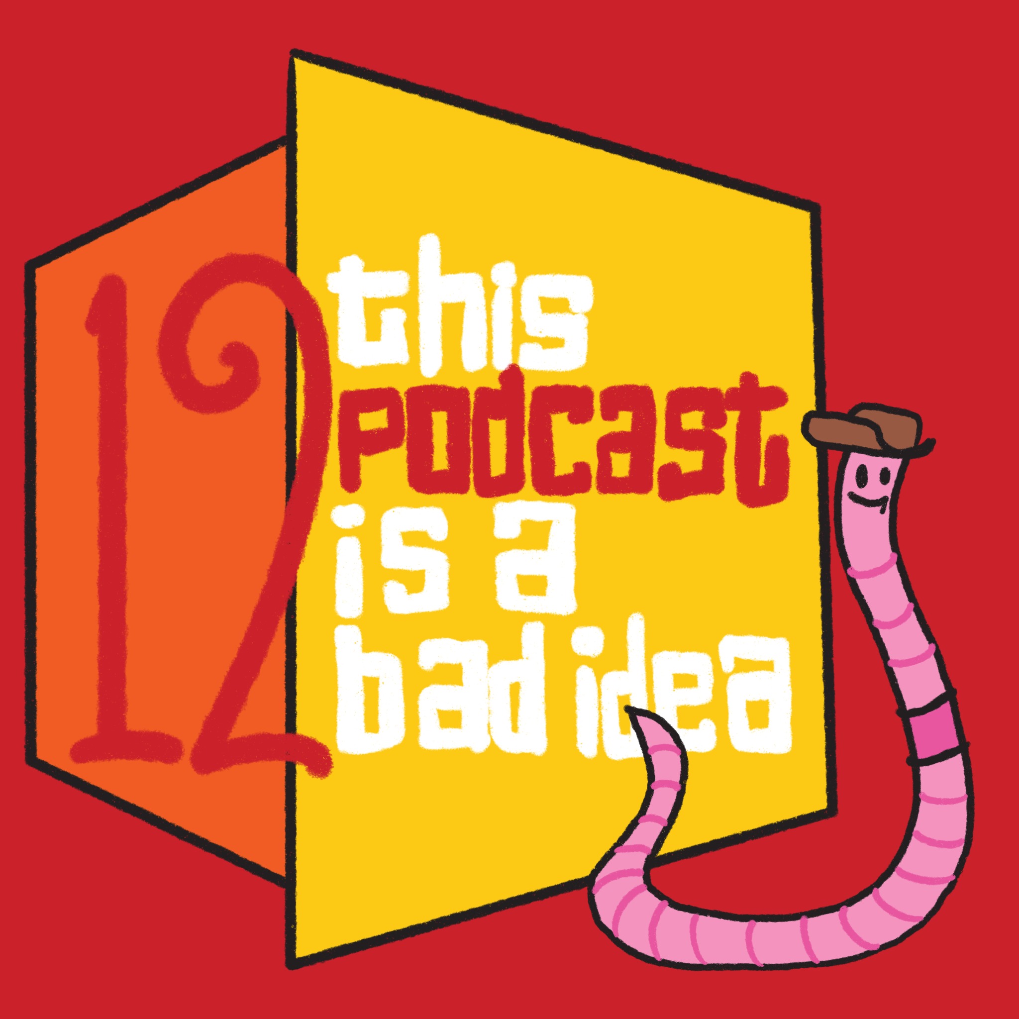 This Podcast is a Bad Idea